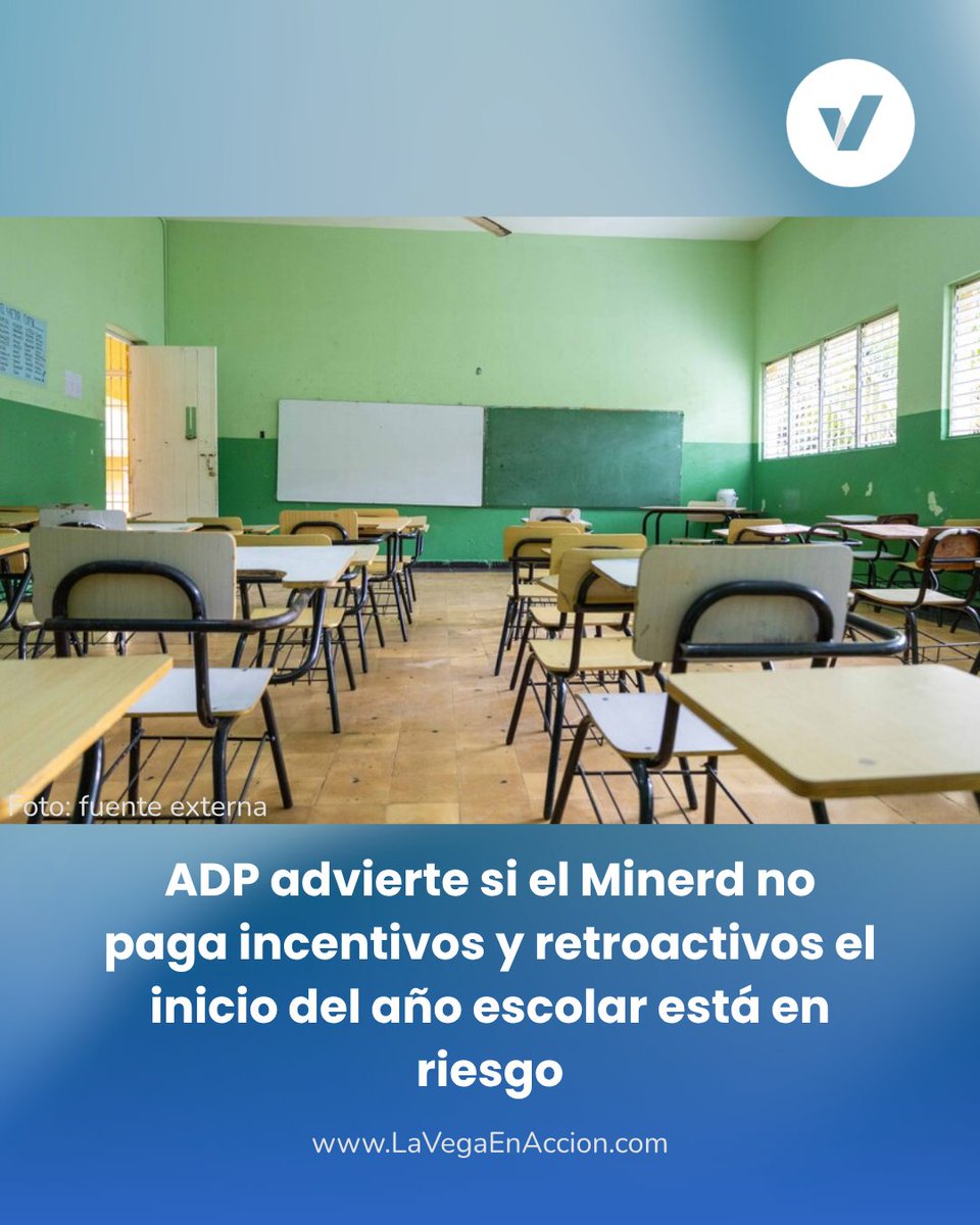LaVega_enAccion's tweet photo. La ADP advirtió que el inicio del año escolar podría verse afectado si el Minerd no paga los incentivos y retroactivos de la Evaluación del Desempeño Docente.
#ADP
#Minerd
#Educación
#Docentes
#AñoEscolar
🌐 https://t.co/erB1rWmM4V https://t.co/Wfkac3cZJm