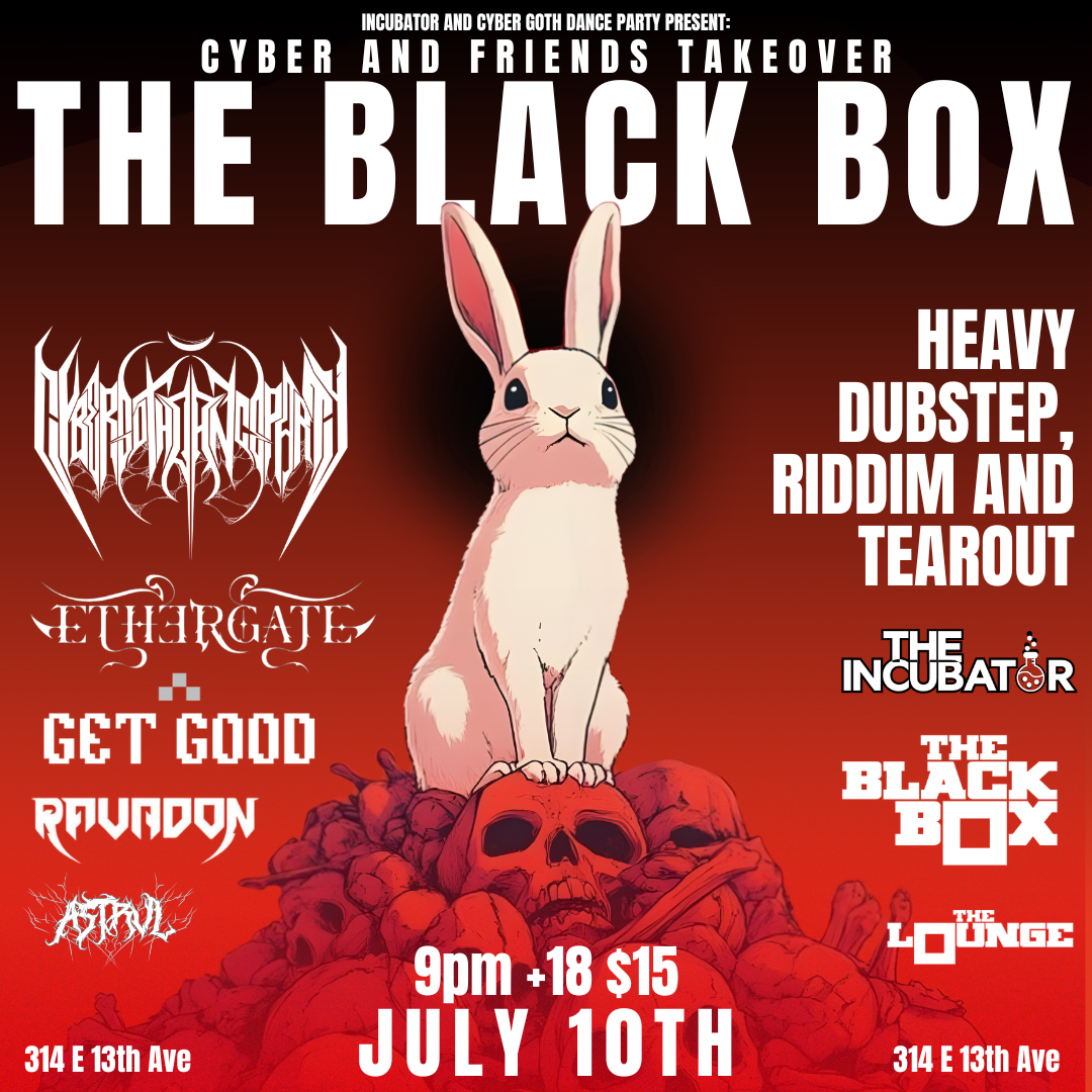 TheBlackBox5280's tweet photo. TONIGHT

The Black Box:
@ImFigure (DNB Set) w/ Glowkill, Ryan Vail

The Lounge:
Incubator x Cyber Goth Dance Party https://t.co/JL9v770X6s
