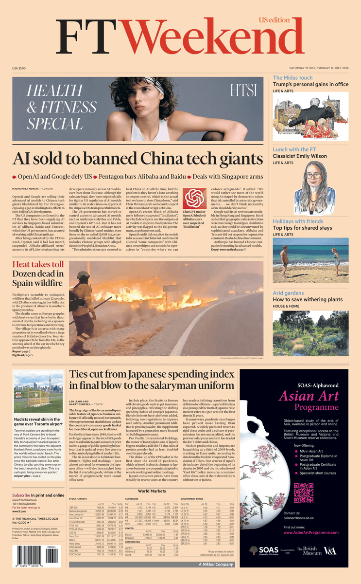 FT's tweet photo. Just published: front page of the Financial Times, international edition, Saturday July 11 https://t.co/DgcJzle1S9 https://t.co/lBp5sO7HlS