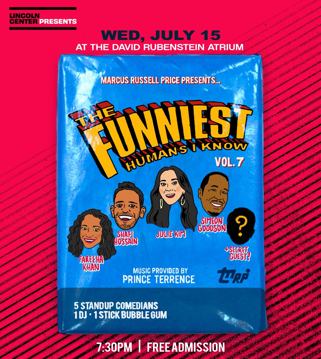 LincolnCenter's tweet photo. The laughs keep coming at #SummerForTheCity! 🎤 Marcus Russell Price's “The Funniest Humans I Know,” returns to the Atrium for its 7th installment, featuring a hilarious lineup of stand-up comics!

📍 David Rubenstein Atrium
🗓️ 7/15 at 7:30 PM
🎟️ FREE! https://t.co/WleslmNV7D https://t.co/EkIxz7Lo8I