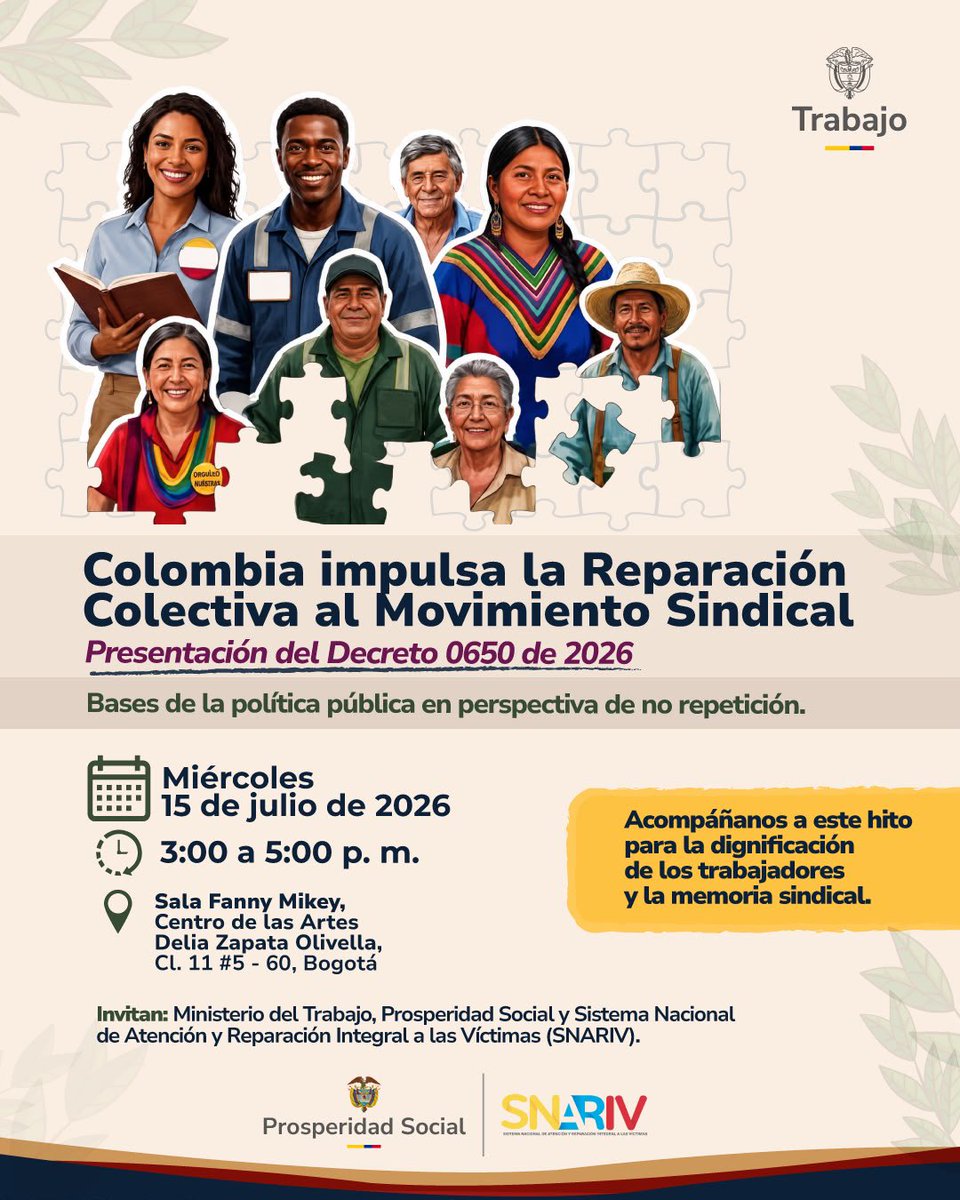MintrabajoCol's tweet photo. Acompáñanos este 15 de julio en la presentación del Decreto 0650 de 2026, un paso histórico hacia la reparación colectiva del movimiento sindical. Construimos una política pública con memoria, garantías de no repetición y dignificación de las y los trabajadores. 🇨🇴 https://t.co/FakUOe0osg