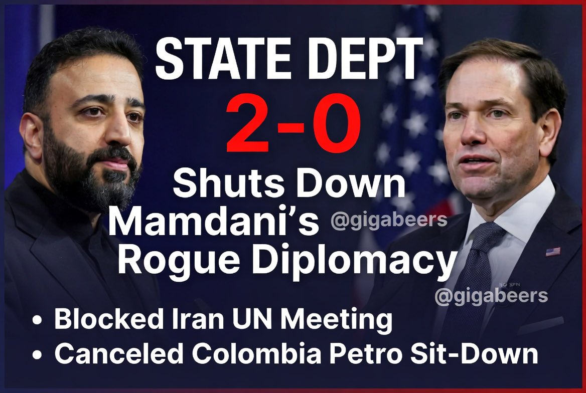 GigaBeers's tweet photo. Twice in weeks, @SecRubio’s State Department shut down Zohran Mamdani’s foreign policy stunts:

•  Blocked his team’s secret meeting with Iran’s UN envoy.

•  Pressured Colombia’s Petro to cancel a sit-down with the mayor.
Mayors don’t get to play diplomat with adversaries. https://t.co/HYm0yJbp9x