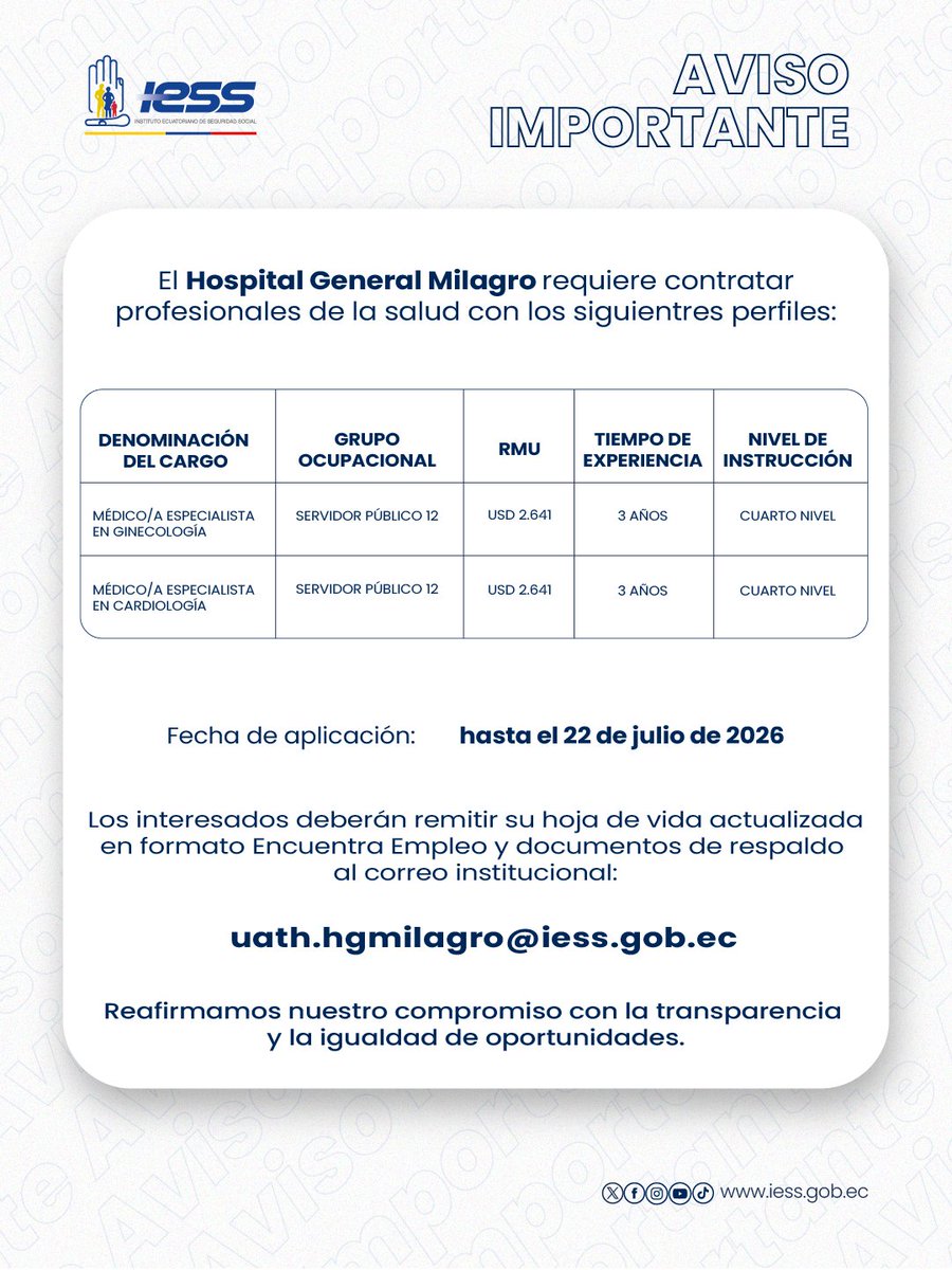 IESSGuayas's tweet photo. 📢 El 🏥 Hospital General Milagro requiere contratar a médicos especialistas en Ginecología y Cardiología.
✅ Súmate al equipo #IESS y contribuye al fortalecimiento de nuestros servicios de salud.
Detalles ⬇️ https://t.co/yujRzlJcmq