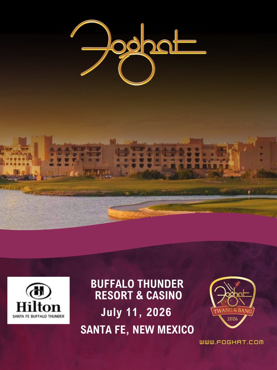 FOGHAT's tweet photo. Tomorrow night, Santa Fe! Come on out to Buffalo Thunder Resort &amp; Casino for a good time! 🎶 
🎟️ Tickets: https://t.co/51Q525n7gm https://t.co/JZhydqlkIo