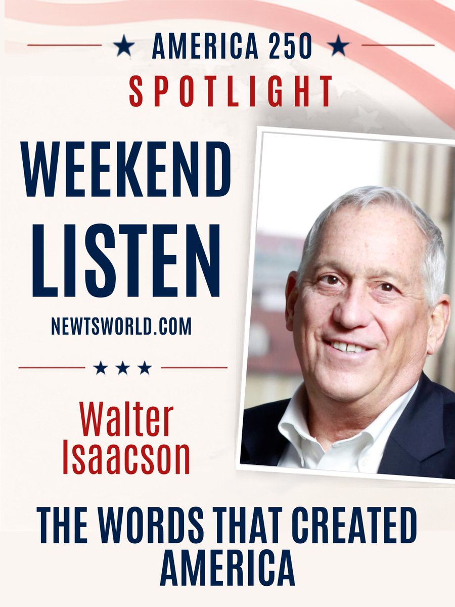 newtgingrich's tweet photo. If you're looking for a podcast this weekend, I'd recommend revisiting this conversation with @walter_isaacson.

It's a thoughtful discussion about the ideas behind the Declaration of Independence, the Founders who shaped it, and why those principles continue to matter today.

History isn't just about understanding the past. It's about better understanding the present.

Listen now at https://t.co/OSlEhZQowh