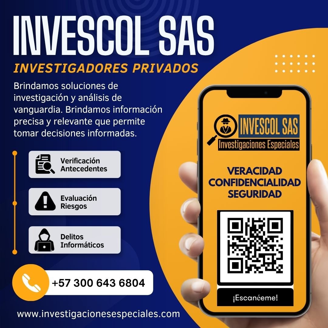 INVESCOL_SAS's tweet photo. #InvestigadoresPrivados Antecedentes judiciales, delitos informáticos, localizacion padres biológicos y personas desaparecidas, titularidad de bienes. Dentro y fuera del país nuestro equipo está preparado para entregarle resultados confiables. 🌐 https://t.co/nNwMLOAVFB https://t.co/6wRKmIqktN