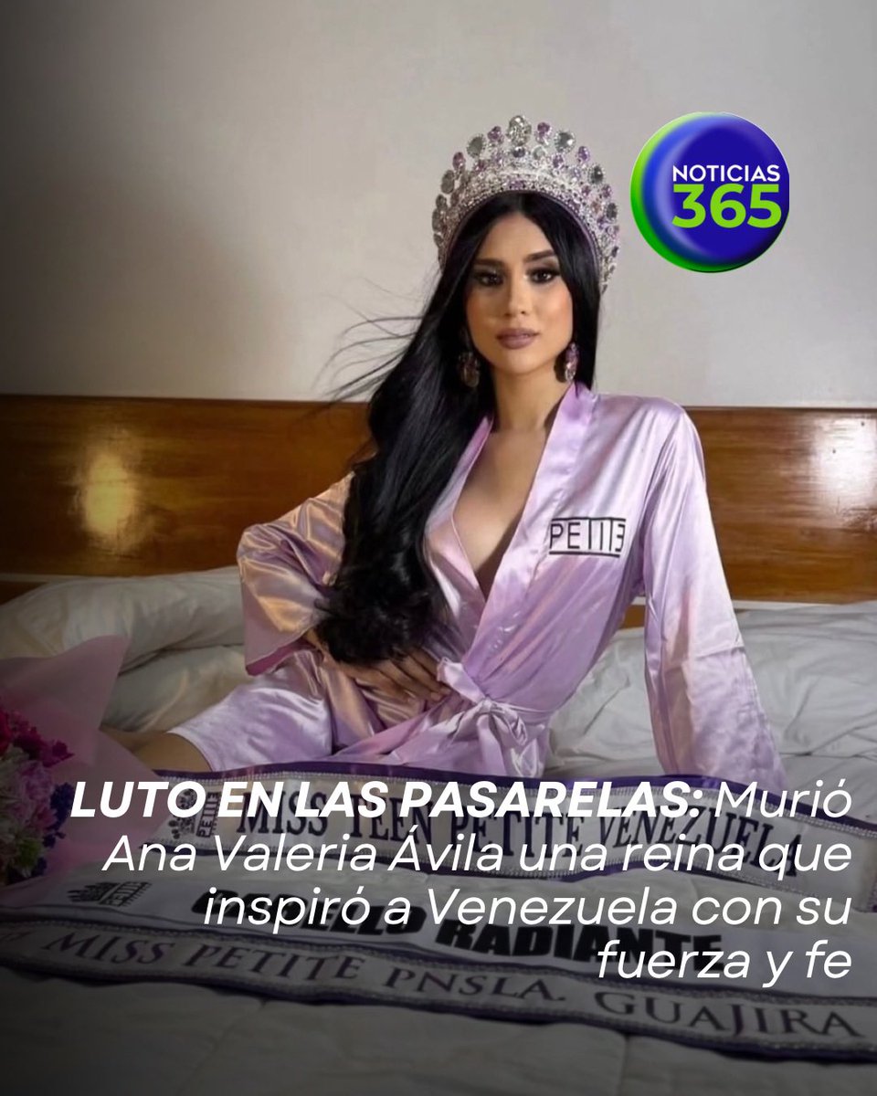 franchesco83's tweet photo. 🚨 #ÚltimaHora | Luto en el mundo de la belleza: Fallece de forma inesperada Ana Valeria Ávila, Miss Teen Petite Venezuela y representante de la Península Guajira, tras sufrir un paro cardiorrespiratorio. La organización lamentó la pérdida de la joven. https://t.co/9h2VxuGsZZ
