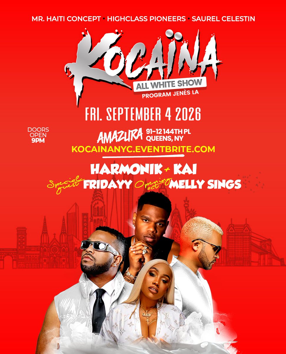 mrhaiticoncept's tweet photo. September 4th, its all about KOCAÏNA at Amazura. The All White Show feat. HARMONIK KAI FRIDAYY MELLY SINGS DJ STAKZ TEDBOUNCE and hosted by MARKIE2FRESH....

 Tickets are Available at https://t.co/ALt6gYak4g

Call for Vip packages https://t.co/Omkn58QjmS