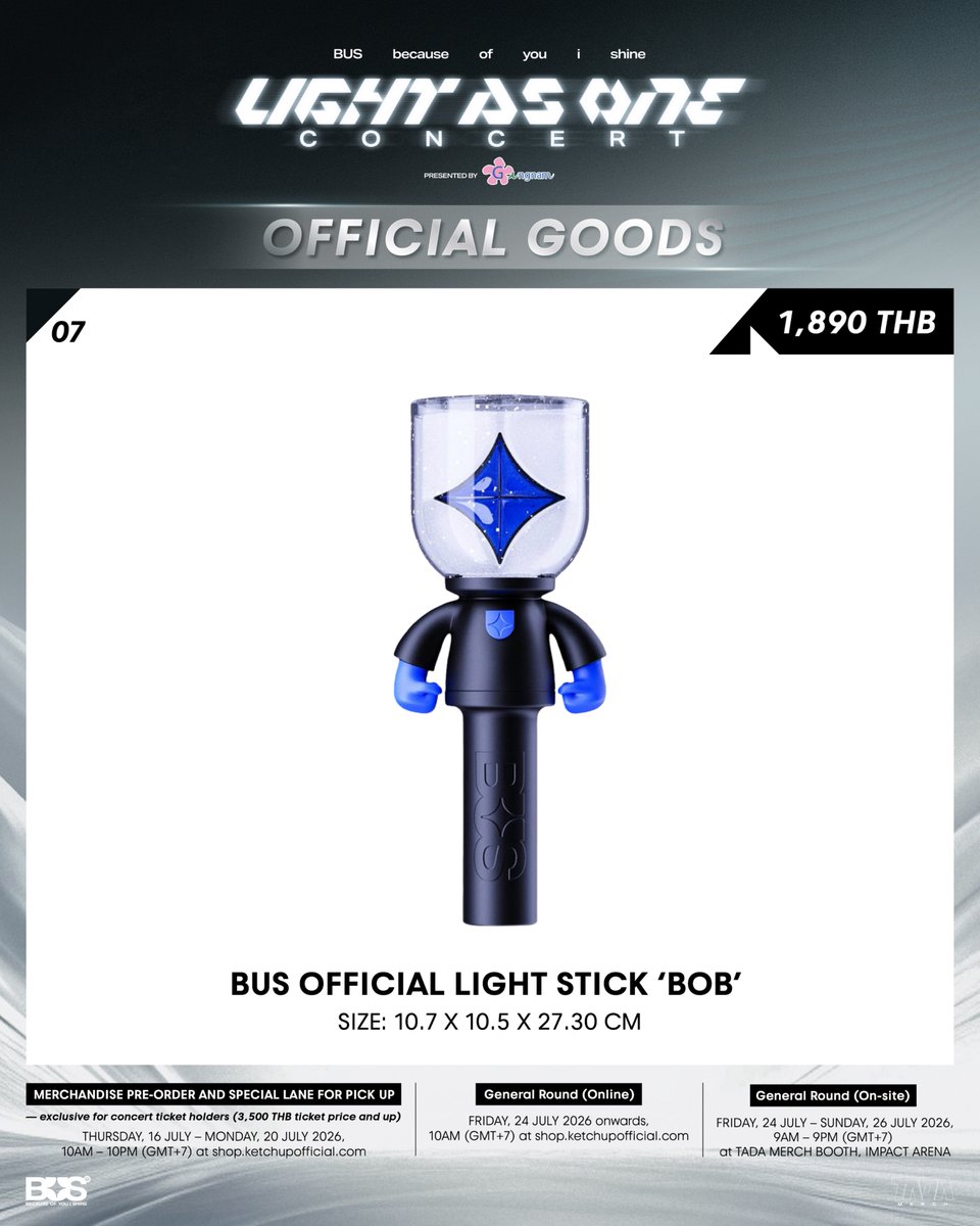 TADAMERCH's tweet photo. OFFICIAL GOODS

✨ BUS OFFICIAL LIGHT STICK 'BOB' (1,890THB)
SIZE: 10.7 X 10.5 X 27.30 CM 

BUS because of you i shine
LIGHT AS ONE CONCERT
Presented by Gangnam Clinic

#BUS_LIGHTASONE
#BUSbecauseofyouishine
#TADAMERCH https://t.co/iUtSkY4RZV