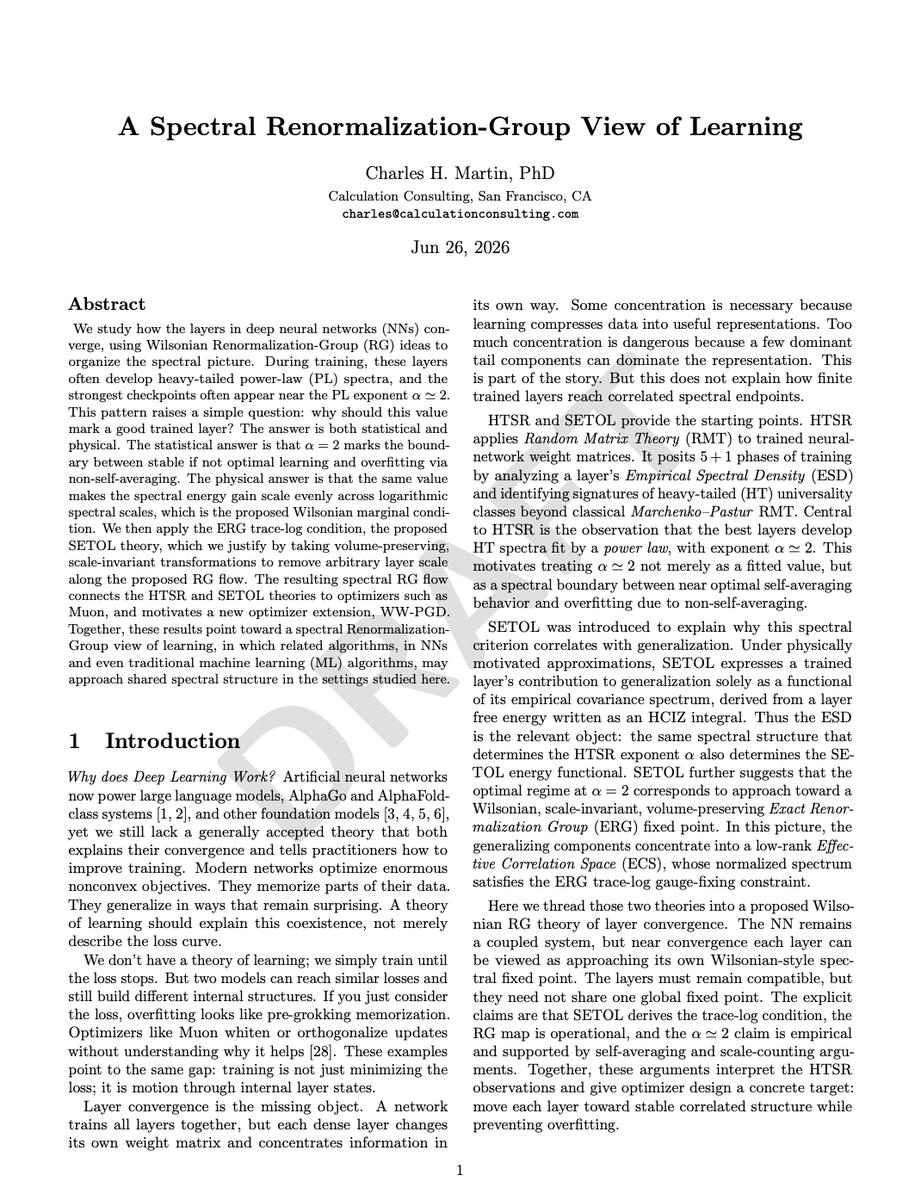 CalcCon's tweet photo. Latest draft of the Renormalization Group Theory of Learning paper is ready.  

 It’s the full Wilsonian RG treatment that ties HTSR + SETOL together, explains the WeightWatcher magic, and has some new bits on Muon / redundant directions and the ww-pgd optimizer extension 

 Comments, questions, critiques, “this part is unclear”, whatever — fire away. All feedback welcome.

Join us on the weightwatcher community discord to get the draft and discuss