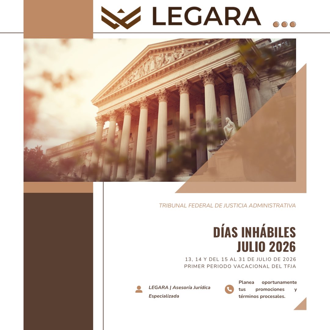LEGARAMX's tweet photo. 📅 Días inhábiles del TFJA | Julio 2026

El Tribunal Federal de Justicia Administrativa informó que serán días inhábiles:

Durante estos días no correrán los plazos procesales en los asuntos cuya tramitación se rige por el calendario oficial del Tribunal.
#JusticiaAdministrativa https://t.co/IzZmwQOlmh