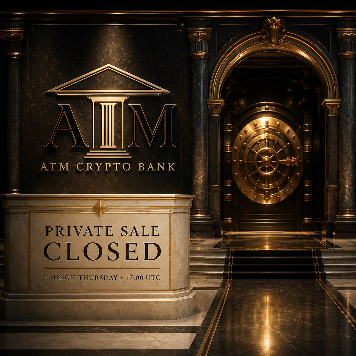 ATMCryptoBank's tweet photo. 🏦 ATM CRYPTO BANK — PRIVATE SALE OFFICIALLY CLOSED

The ATM Crypto Bank Private Sale is now officially closed.

We want to thank every investor, supporter, and community member who believed in our vision from the beginning.

Your trust represents the foundation of what we are building.

ATM Crypto Bank was created to introduce a new standard in crypto finance one based on structure, transparency, sustainability, and long-term value creation.

This is not just another token launch.

This is the beginning of a financial ecosystem designed to change how people understand crypto, digital assets, and passive-income opportunities.

🚀 OFFICIAL LAUNCH

Thursday — 17:00 UTC

The official Contract Address will only be created and published at launch through the official ATM X account.

Please be extremely careful with fake contracts, fake links, and scam groups.

Only trust official ATM channels.

📌 LAUNCH DETAILS

• 50 SOL allocated to liquidity, market support, and buyback strategy
• Initial Market Cap will be announced in the coming days
• Official CA will be released only at launch
• All Private Sale tokens are locked for 10 months
• Private Sale vesting is designed to eliminate early selling pressure and protect long-term growth

📊 TOKENOMICS

• Total Supply: 5,000,000 $ATM
• Buy/Sell Tax: 5%

ATM Crypto Bank is entering the market with a clear mission:

To bring trust, transparency, and financial structure to crypto.

The Private Sale is closed.

The next chapter begins at launch.

See you Thursday.

🏦 ATM Crypto Bank

TRUSTED • SECURE • TRANSPARENT