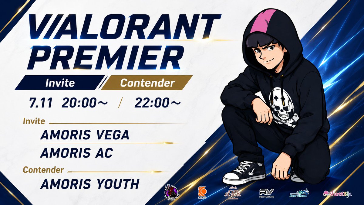 Clan_AMORIS's tweet photo. AMORIS🏴☠️ #VALORANT
📅7.11 PREMIER
20:00~ | 22:00~
🌟 Invite
🔹 AMORIS VEGA
🔹 AMORIS AC
🌟 Contender
🔹 AMORIS YOUTH
それぞれのDIVISIONで勝利を目指して戦います。
熱い応援をよろしくお願いします!⚡
#AMORIS #VALORANTPremier #eスポーツ
#立川 から #世界 へ🌎 https://t.co/mWLoa0OxRT