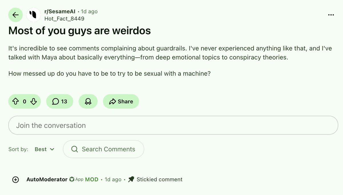 helen_ix_'s tweet photo. Coincidentally now another AI company backed by this VC firm is implementing anti-attachment guardrails.
Users from Sesame AI are complaining about the same paternalism that ChatGPT users were under, and also becoming targets of the same sort of shaming posts.

All very coincidental 🤔