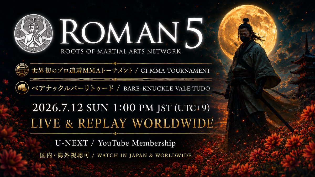 romancombat's tweet photo. [ROMAN5]🇺🇸🇧🇷 🇹🇼🇰🇷🇯🇵
🥋 The next evolution of combat sports begins in Japan.

👑 The world's first professional Gi MMA Championship Tournament starts now.
Brazilian Jiu-Jitsu. Judo. MMA. Kudo.
Champions from different martial arts collide inside the cage wearing the gi.
🔥 Classic Bare-Knuckle Vale Tudo
🇹🇼 Wu Dong-Xing (Taiwan) vs 🇧🇷 Daniel Silva (Brazil)
No gloves.
Headbutts allowed.
Groin strikes allowed.
A true test of fighting at its roots.

This summer, witness the birth of a new chapter in combat sports.
📺 Watch LIVE worldwide
YouTube Membership
"ROMAN5 LIVE STREAMING"
💲US$9.99
🗓 July 12
🕐 1:00 PM JST (UTC+9)
https://t.co/JWnu9XzjN0…
✅ Join now and you can cancel immediately after subscribing—your membership remains active for 30 days, so you'll still be able to watch the entire event.

Register now and be ready when the action begins!

#GiMMA #ValeTudo #MMA #BJJ #Judo #CombatSports #ROMAN5 #BareKnuckle #Japan  #LiveStream #youtube