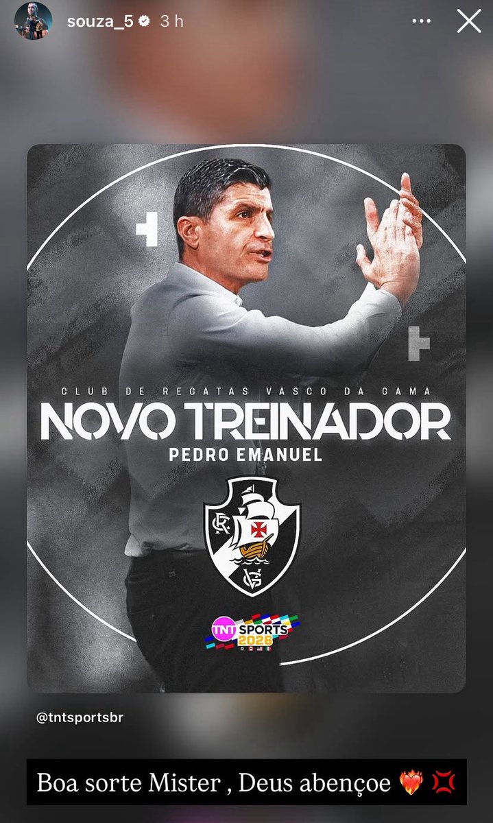 are_cruzmaltina's tweet photo. 🚨💢 O ex volante Souza desejando sorte ao novo treinador do Vasco, Pedro Emanuel.

Souza trabalhou com o treinador português no Porto e o enfrentou na Arábia Saudita em algumas oportunidades. https://t.co/d6kELCo4Pc