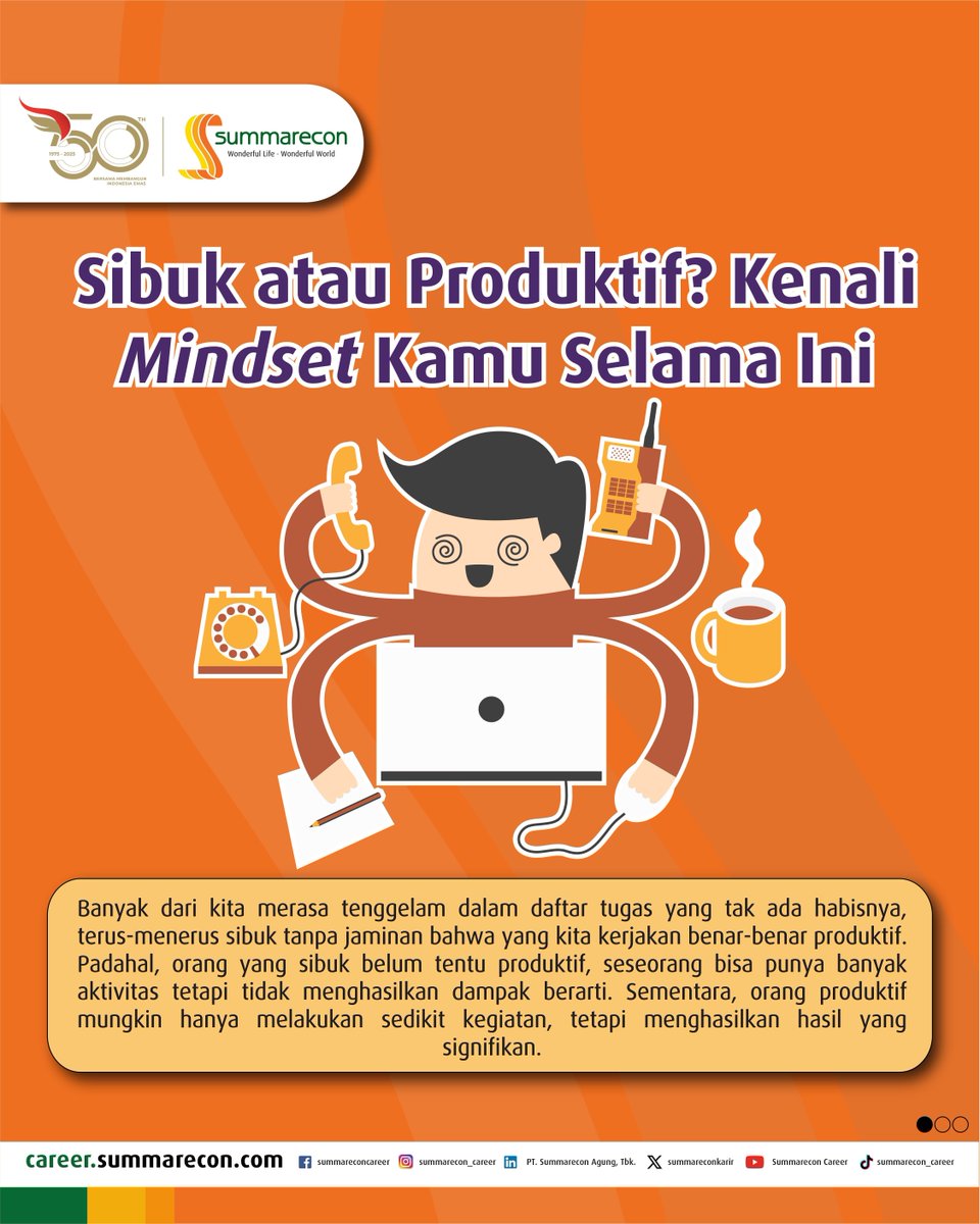 summareconkarir's tweet photo. Kamu sibuk, tapi apakah benar-benar produktif? π
Orang yang paling produktif bukan yang paling sibuk, tapi yang paling tahu mana yang berdampak. Sudah saatnya kenali perbedaannya. π‘
Yuk simak slide selanjutnya!
#Summarecon #SummareconCareer #Produktivitas #WorkSmart #Mindset https://t.co/ddjHkpFq3p