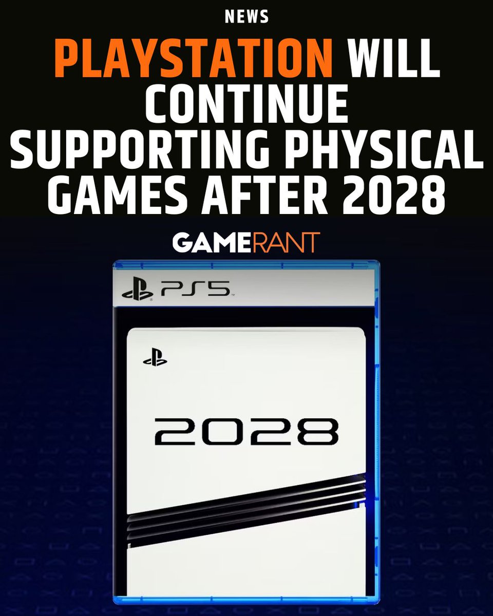 GameRant's tweet photo. Per a Game File report, Sony says it will keep "supporting" physical PlayStation games after 2028, but it means reprints of pre-2028 games and non-disc inventory like codes in boxes. New disc releases still end January 2028. Reassuring, or too little? https://t.co/8iBmz7RvM6 https://t.co/Olr8S9Z04J