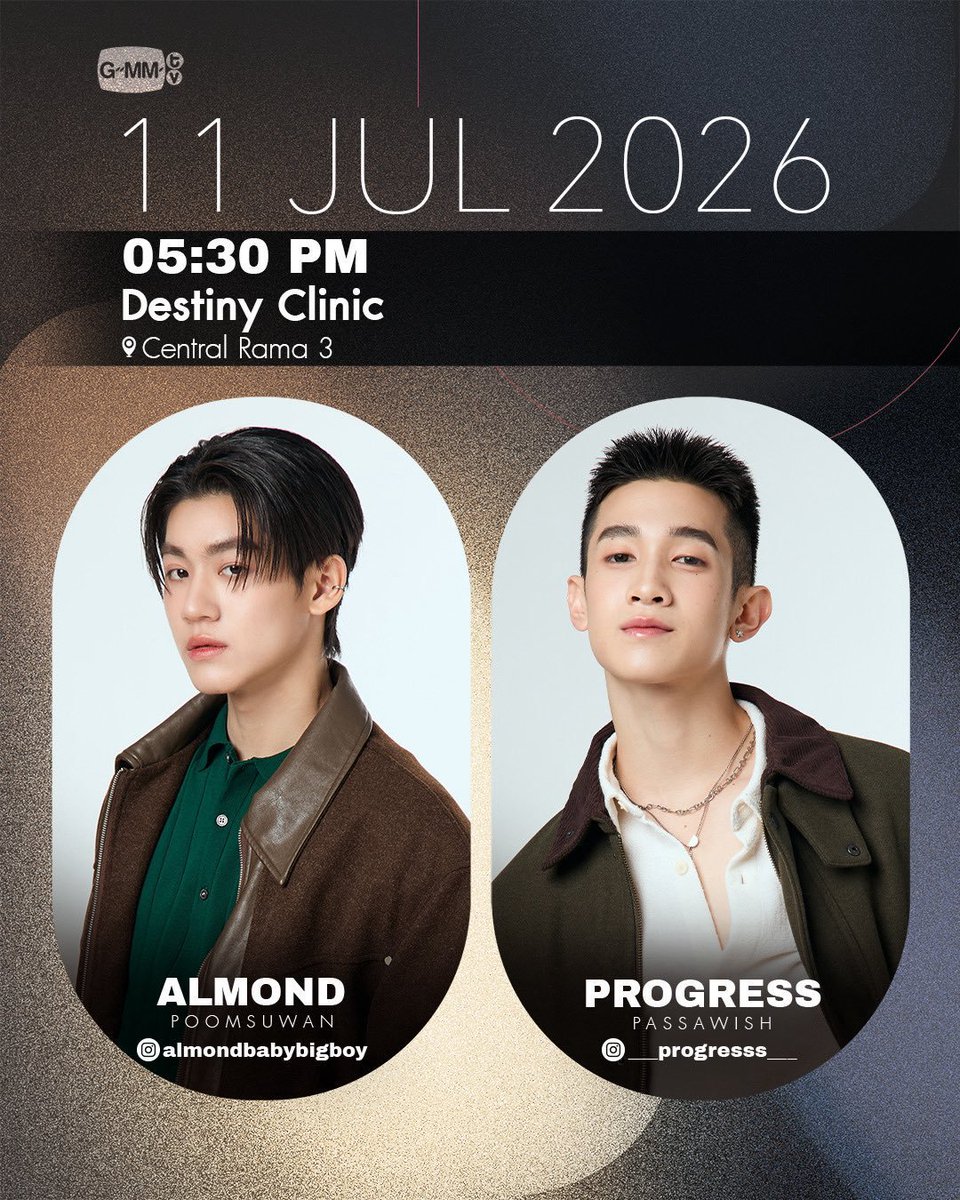 ProgressFan_off's tweet photo. #ProgressPassawish
#AlmondProgress

📢แจ้งแท็กงาน 
✨ Destiny Clinic

🔑AMPG DESTINY OF US
#️⃣DestinyclinicxAlmondProgress 

📈 Start Trending : 05.15 PM

📌 11.07.2026
⏰ 17.30 น. (05.30 PM)
📍 เซ็นทรัล พระราม 3

**ไม่ใช้ KW และ # ก่อนเวลา

มาให้กำลังใจสองหนุ่ม แชร์โมเม้นต์ แบ่งปันช่วงเวลาแห่งความสุขไปด้วยกันนะคะ💙💚