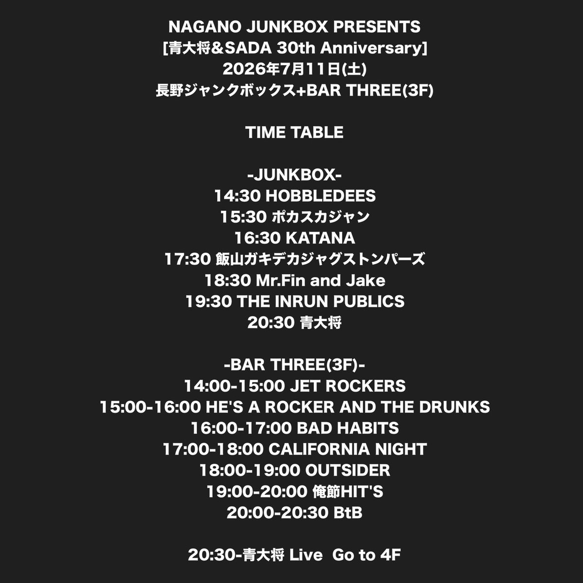 gakidekastomp's tweet photo. 本日の長野CLUB JUNK BOX
【青大将&amp;SADA 30th anniversary】
タイムテーブル決まりました♪

是非お集まりよろしくお願いいたします！
みんなで祝いましょう🔥🔥🔥🔥🔥🔥 https://t.co/4X5Cu7ZizF