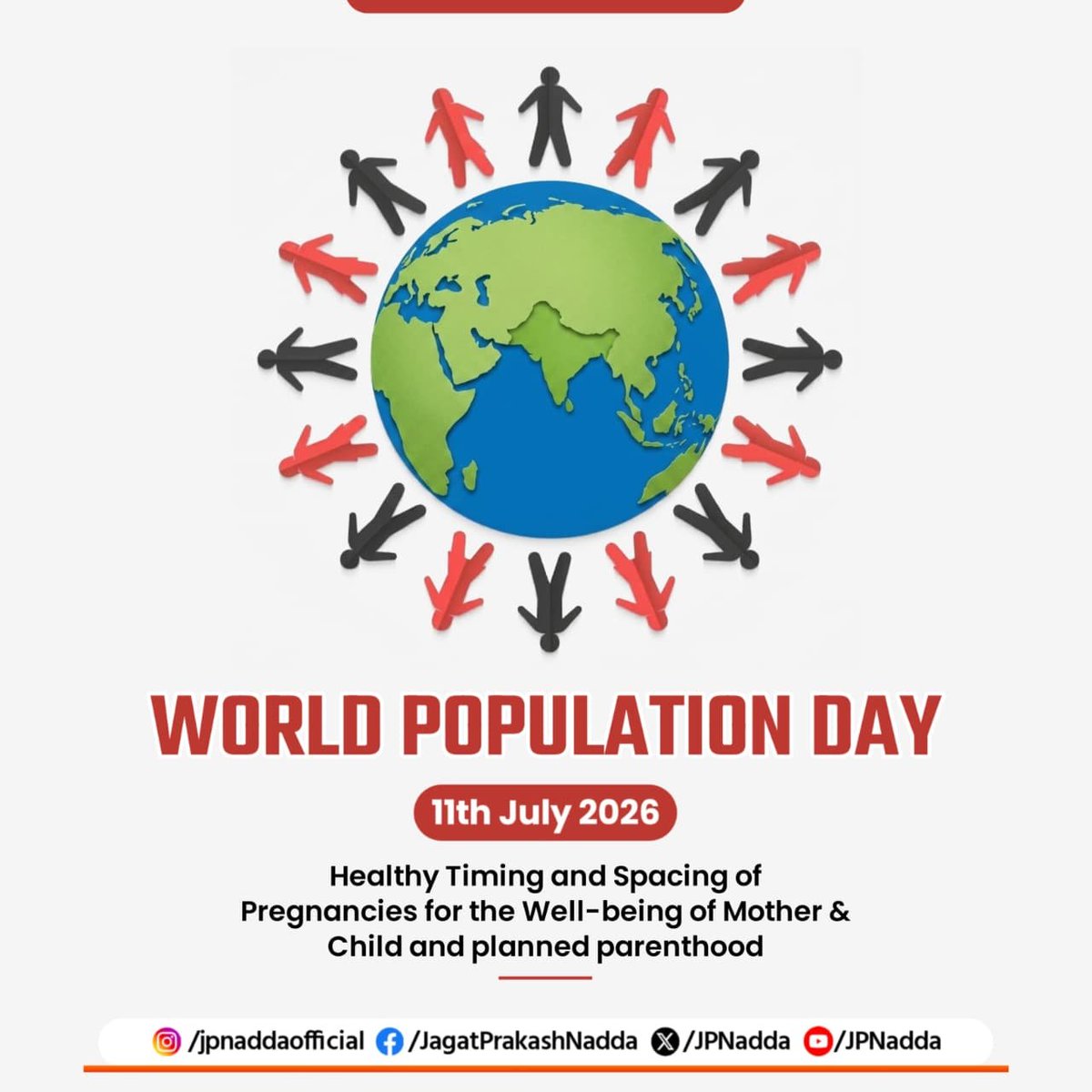 JPNadda's tweet photo. World Population Day underscores the importance of voluntary family planning, informed choices, and healthy families as the foundation of inclusive and sustainable development.

This year’s theme, “Healthy Timing and Spacing of Pregnancies for the Well-being of Mother & Child and planned parenthood” and the campaign slogan “जब बच्चों में हो सही अंतराल, परिवार बने स्वस्थ और खुशहाल” reinforces the need to improve maternal and child health through informed reproductive choices and quality family planning services.

On this #WorldPopulationDay, let us reaffirm our commitment to ensuring quality healthcare, empowering informed choices, and building a healthier, stronger, and more prosperous India.