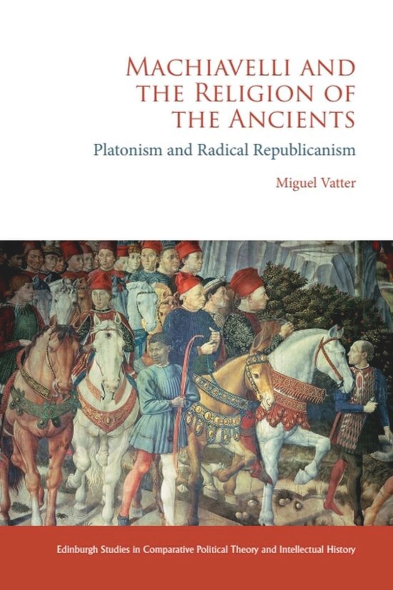 khalidsyossef's tweet photo. #NewRelease
Machiavelli and the Religion of the Ancients
Platonism and Radical Republicanism
Miguel Vatter, Edinburgh University Press, 2026
https://t.co/62sUq9wnHi
https://t.co/RoL4xOZSDX https://t.co/5q75bxMXlm