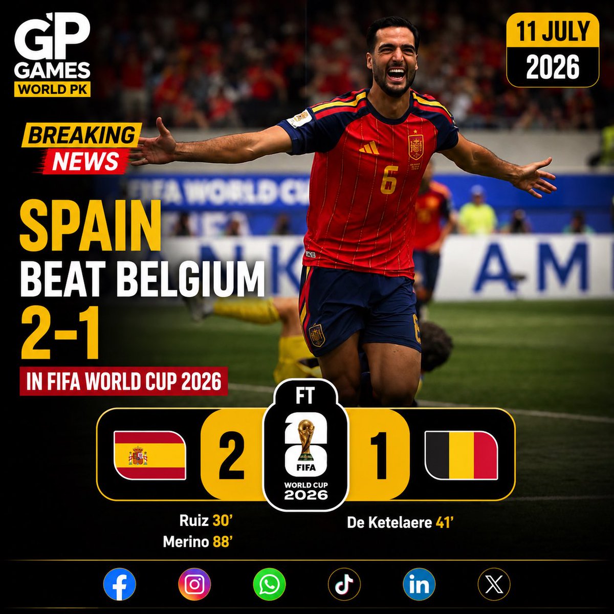 gameworldpk577's tweet photo. 🇪🇸 Spain Edge Belgium 2-1 to Reach the Next Stage

Spain secured a hard-fought 2-1 victory over Belgium in the FIFA World Cup 2026, booking their place in the next round after a dramatic contest.

#Spain #Belgium #FIFAWorldCup2026 #WorldCup #Football #SpainVsBelgium #Merino https://t.co/qr7fUmUpUJ
