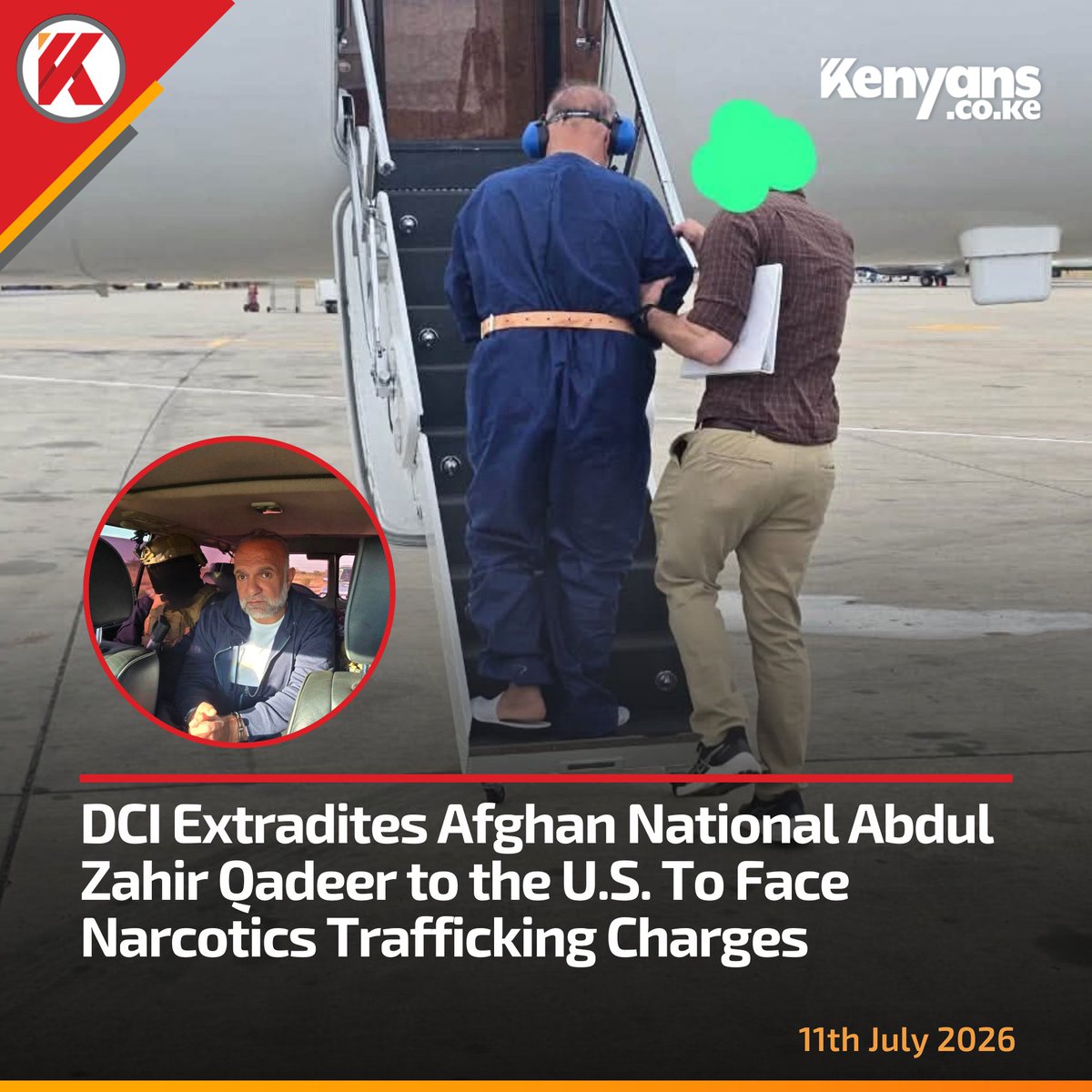 Kenyans's tweet photo. DCI extradites Afghan national Abdul Zahir Qadeer to the U.S. to face narcotics trafficking charges https://t.co/McHYK2nVxJ