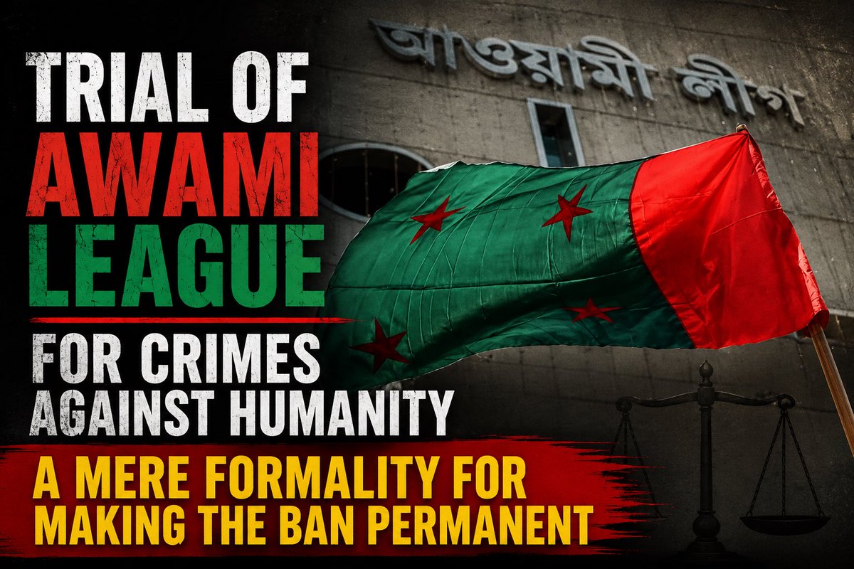 bdwatch2024's tweet photo. The #BNP Govt has embarked on a process to make the existing ban on the activities of the #AwamiLeague (AL) permanent by prosecuting and convicting the country’s main secular political party for crimes against humanity.

Given the prevailing political and legal circumstances in #Bangladesh, there is little reason to expect that these proceedings will constitute a genuinely independent or impartial judicial process. 

Instead, the trial is likely to amount to little more than a formality designed to provide legal justification for a political decision that has, for all practical purposes, already been made.

Why Mere Formality?

1. AL Remains Effectively Banned 

Since May 2025, the activities of the AL have remained prohibited under the Anti-Terrorism Act. The scope of the ban extends well beyond the party's organisational activities. 

Public expressions of support for the Awami League have also been criminalised. During the past year, thousands of party leaders, activists, and supporters have reportedly been arrested under the ATA. 

The proposed prosecution therefore appears less like an effort to determine legal responsibility than a mechanism to permanently legitimise an existing political reality.

2. No Meaningful Ability for Defence

An equally significant issue concerns the ability of the AL to participate meaningfully in any legal proceedings.

Virtually all senior leaders of the party and its affiliated organisations are either imprisoned or living in exile. This raises an obvious question: who will be able to instruct counsel, coordinate the party's defence, collect evidence, identify witnesses, and formulate legal strategy on the party's behalf?

Even if such coordination were somehow possible, there remains the issue of legal representation. Lawyers associated with the AL have themselves faced judicial proceedings, harassment inside court premises, and exclusion from bar association elections. 

These circumstances raise serious questions about whether the party can realistically mount an effective legal defence before the tribunal.

3. The Political Environment 

The broader political context further undermines confidence in the independence of the proposed proceedings.

Public statements by leaders of the ruling BNP, as well as their opposition allies #JamaatEIslami and the #NCP have repeatedly suggested that the principal objective is the judicial ban of the AL itself. 

Whether the party is ultimately found to have committed crimes against humanity appears, in many of these public statements, to be a secondary consideration.

4. The ICT and Questions of Credibility 

The BNP Govt has indicated that it intends to prosecute the AL before the controversial International Crimes Tribunal (ICT). However, as a neutral judicial forum, the ICT presently suffers from a serious credibility deficit.

The tribunal has already become the subject of significant controversy. 

Concerns raised include allegations of corruption involving prosecutors and investigators, questions regarding the competence, neutrality, and independence of judges, the appointment of politically affiliated prosecutors, and legal provisions and procedural rules that fall short of globally recognised fair trial standards.

Additional concerns have emerged regarding the ICT's apparent willingness to impose capital punishment on the basis of unreliable evidence such as untested call records and testimony from plea-bargained witnesses who may have faced coercion, intimidation, torture, or political pressure.

Taken together, these issues raise substantial questions about the ICT's ability to adjudicate a case of such immense political significance with the degree of independence and impartiality that would be expected under int’l standards of criminal justice.

Against this backdrop, any future ICT proceeding to determine the criminal responsibility of the AL is likely to be viewed as a formality rather than a genuinely independent judicial process.

…