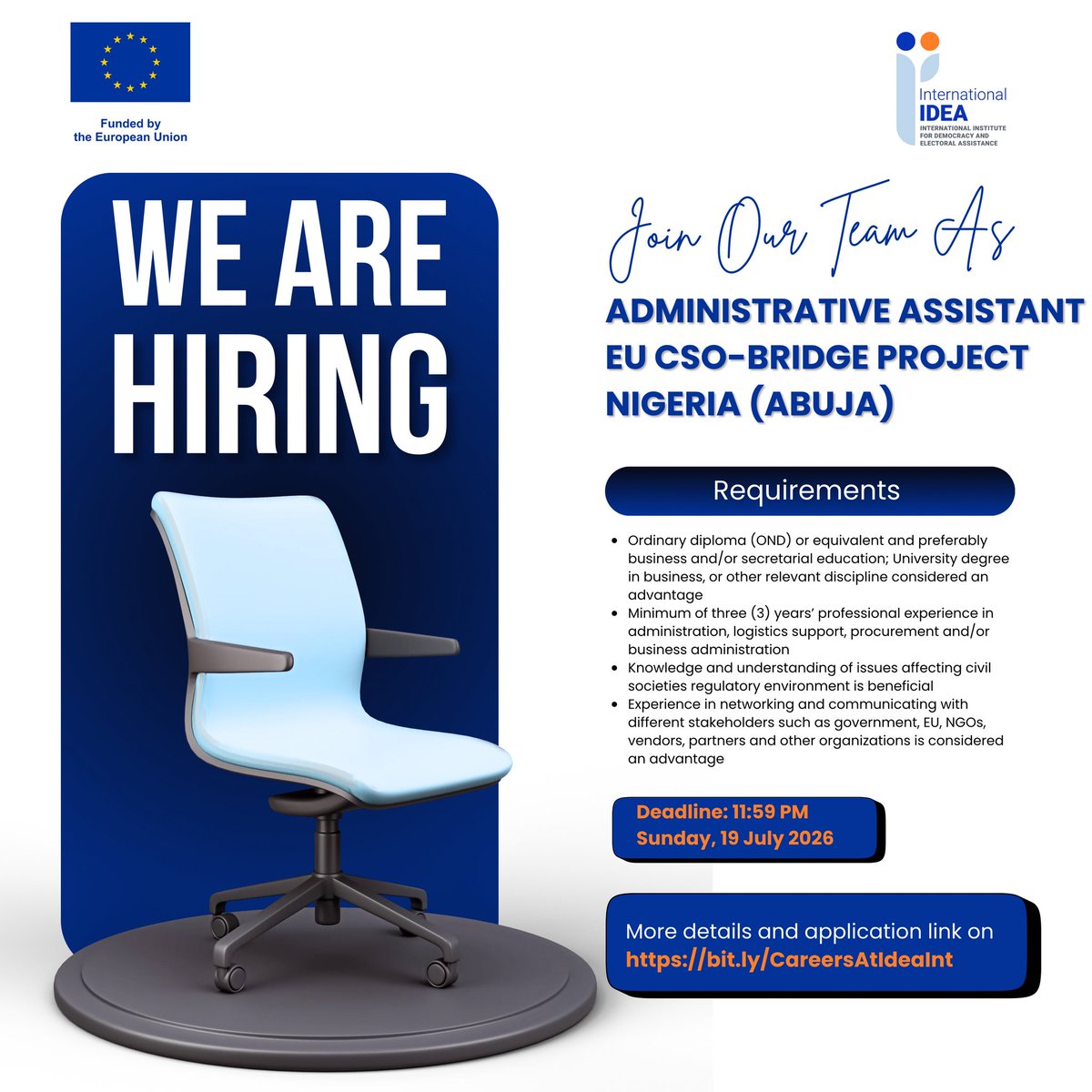 IntIDEA_NG's tweet photo. ππ ππ«π π‘π’π«π’π§π !π£οΈ
International IDEA (@IntIDEA_NG) is looking for a qualified Administrative Assistant to join our team in Abuja, Nigeria on the European Union funded CSO-Bridge Project!
#Vacancy #InternationalIDEA #EUInNigeria #CSOBridgeProject #EUCSOBridge https://t.co/sUfNOH3L4H