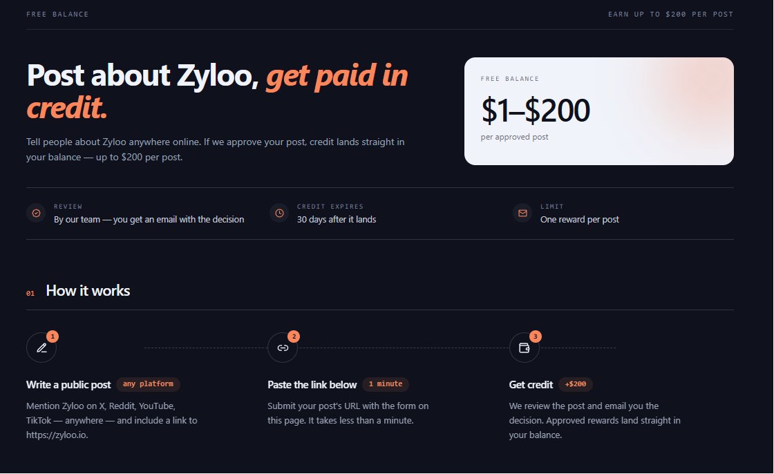 zyloo_io's tweet photo. Get up to $200 in Zyloo credit — just for posting about us 💸

Simple post → $1–$10
Post with engagement → $11–$50
Popular post → $51–$100
Established creator → $101–$200

Any platform. Mention Zyloo, include a link to https://t.co/B9sl1lrPYb, then submit your post:
https://t.co/E87IZ2dYvh