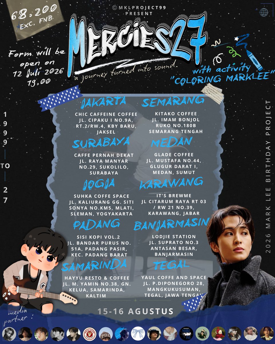 MarkfINAProject's tweet photo. 𝗠𝗘𝗥𝗖𝗜𝗘𝗦²⁷ ★

𝗔 𝗝𝗢𝗨𝗥𝗡𝗘𝗬 𝗧𝗨𝗥𝗡𝗘𝗗 𝗜𝗡𝗧𝗢 𝗦𝗢𝗨𝗡𝗗. 🎧

birthday project for Mark Lee by @mklproject99 is on 15–16 August 2026

🎸 Form opens on 12 July 2026
🛍️ Benefit in pics

More details → @mklproject99 (IG &amp; X). 🩵

#MARK
#Mercies27
#HappyMARKLeeday https://t.co/OuoPiGQCY0