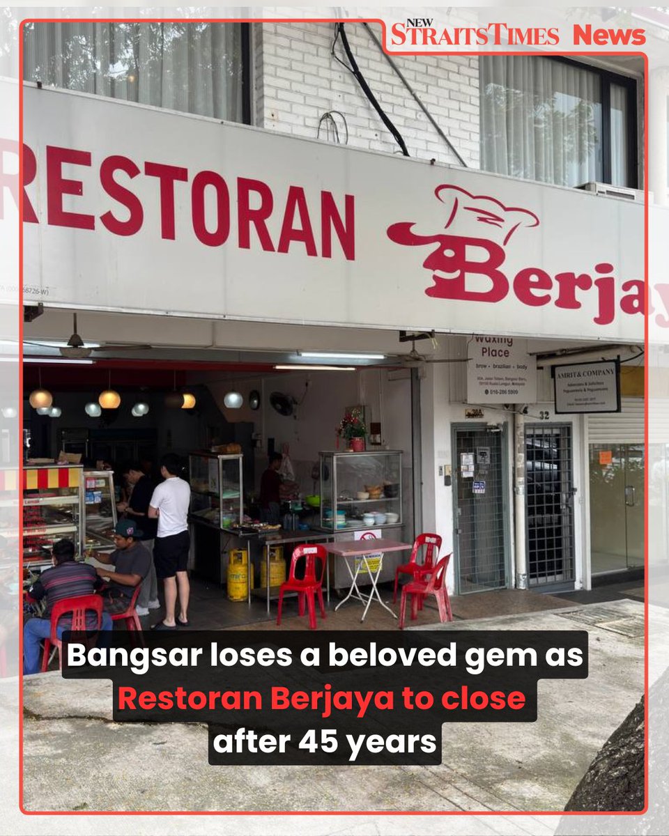 NST_Online's tweet photo. [IN PIC] After 45 years, #Bangsar’s beloved #RestoranBerjaya will close, citing rising rents and age. Generations of patrons shared memories of meals and family gatherings, with heartfelt tributes pouring in as the eatery ends its long journey of community and comfort.

https://t.co/IlSG5P6OWu