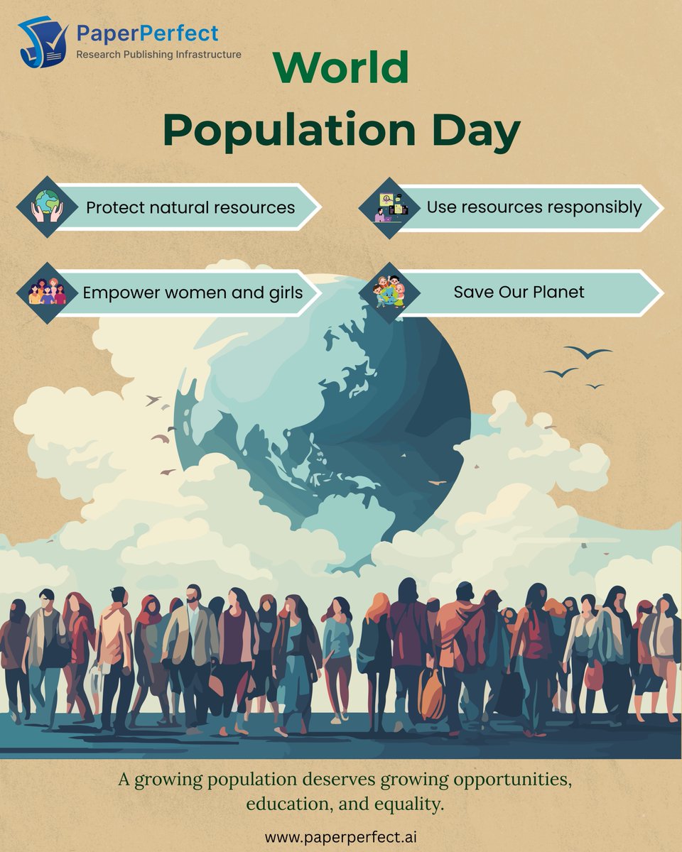 scholarlynexus's tweet photo. World Population Day

A growing population deserves growing opportunities, education, equality, and sustainable resources.

Let's protect our planet by:

Conserving natural resources
Using resources responsibly

#WorldPopulationDay #Sustainability #PaperPerfect https://t.co/YiS8o3ZYAT