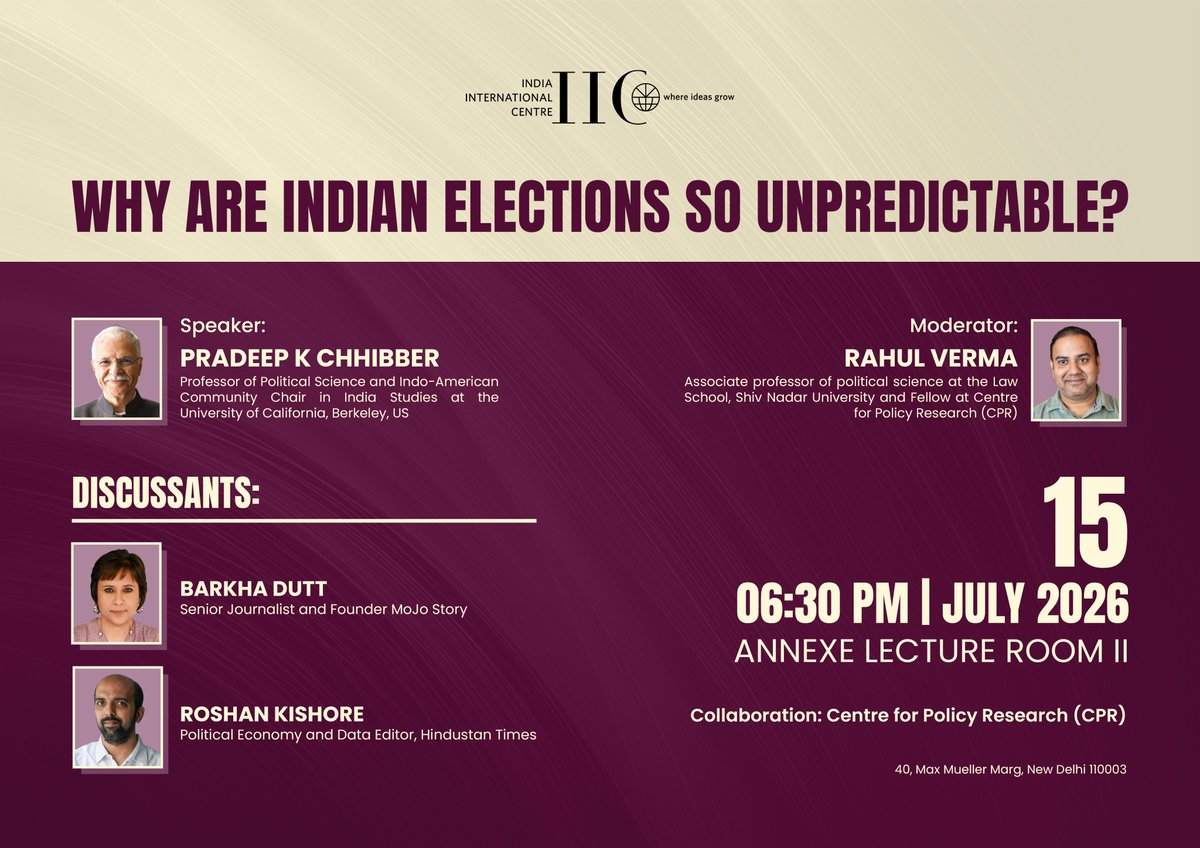 rahul_tverma's tweet photo. Indian Politics Discussion @IIC_Delhi 

Monday, July 13, 6:00 pm, IIC Conf. room 1

Ashutosh Varshney in conversation with @AiyarYamini on Indian Democracy 

---

Pradeep Chhibber @BDUTT @Roshanjnu &amp; myself on Indian Elections

Wednesday, July 15, 6:30, IIC Annex Lecture Room II https://t.co/eQgXNZUCyy