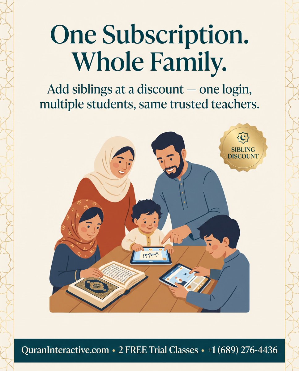 QuranExplorer's tweet photo. One subscription. Whole family. 👨‍👩‍👧‍👦

Add siblings at a discount at https://t.co/6Tmgr8OEQ1 — one login, multiple students, same trusted teachers.

🎁 Start with 2 FREE trial classes → https://t.co/n2Ev5dXlrn https://t.co/odfvoZT7SH