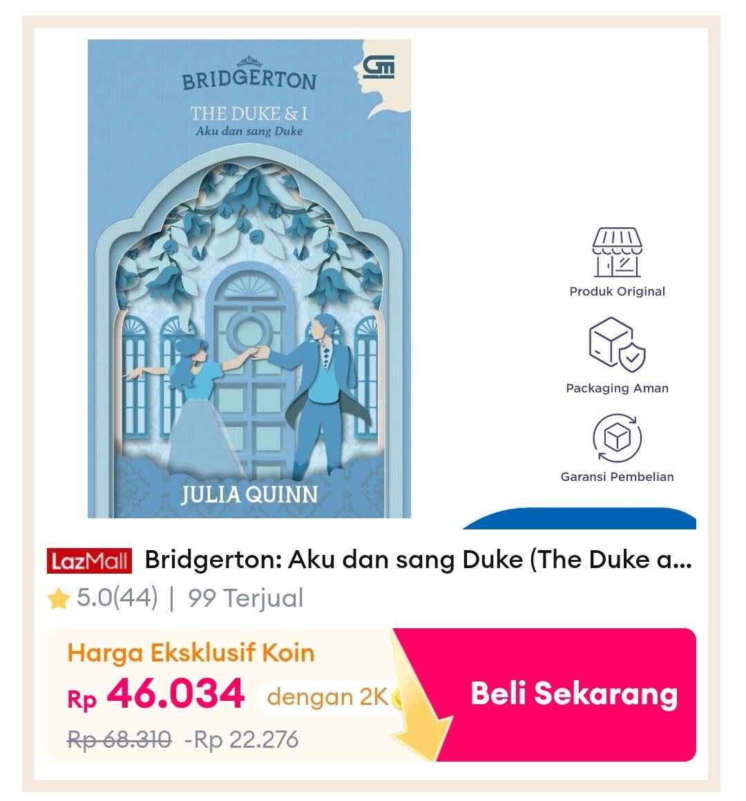 temuanku's tweet photo. ✨✨ PROMO DISKON BUKU NOVEL ✨✨

📚 Bridgerton: The Duke and I (Aku dan Sang Duke) - Julia Quinn

🏷 DISKON up to 54%
https://t.co/WsYA5K7get

💵Tanpa koin: 68 ribuan
💵Dengan koin: 46 ribuan
*cek pinned post utk tips potongan koin

Tag lazada murah wts bukan preloved gramedia https://t.co/9Yu4huBPl7