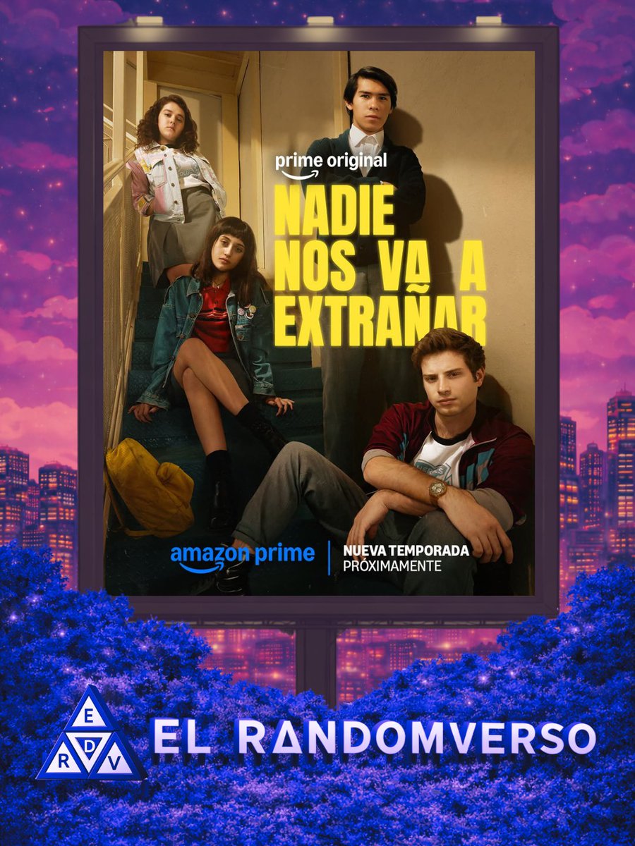 ElRandomverso's tweet photo. Nadie Nos Va A Extrañar regresa con su segunda temporada, próximamente. https://t.co/ZxfJKZoPwE