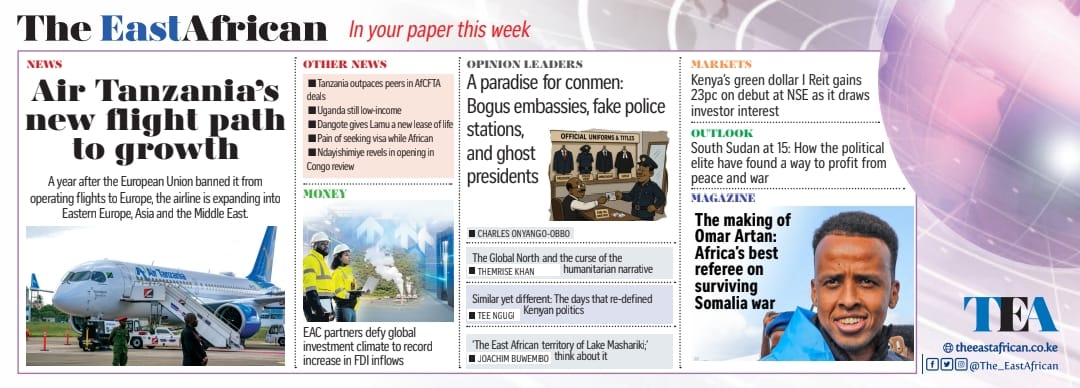 The_EastAfrican's tweet photo. Inside this week’s #TheEastAfrican:
Omar Artan’s journey from war-torn Somalia to international football, East Africa’s growing foreign investment inflows, and an examination of South Sudan’s first 15 years of independence.
#TheEastAfrican #MMagazine #MoneyMagazine #OutlookMagazine
