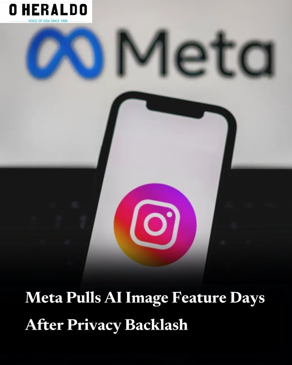 oheraldogoa's tweet photo. Meta has withdrawn its newly launched AI image generation feature for Instagram just days after its release, following widespread criticism over privacy and consent.
#Globalnews #museimageai https://t.co/Gvc1JnmKGL