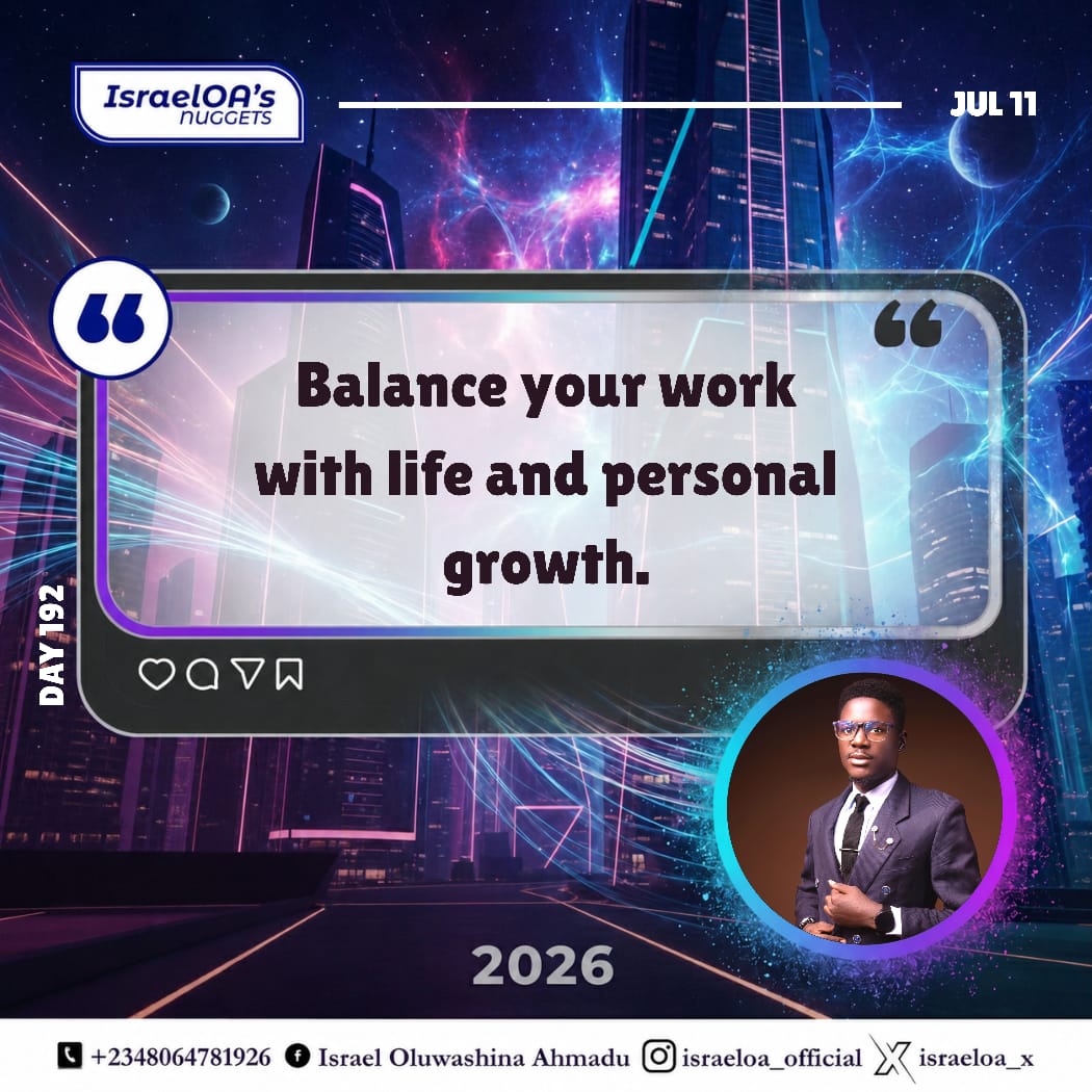 israeloa_x's tweet photo. Your career is important, but so is your well being;🫶🏾 the best version of you thrives in balance.🫱🏾🫲🏽
#IsraelOANuggets💡
#DAY192🗓️
#Weekend
#Motivation
#Quote #Inspiration https://t.co/dUId1laeTP