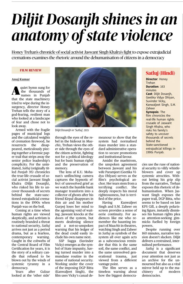 RahulSeeker's tweet photo. A must read #Satluj review from today's @the_hindu. Many wondering why it is being condemned & banned, haven't even watched it, yet accepted that it's anti-national.

The real reason is revealed here. Read - The film serves as a timeless warning about how the biggest democracies use the ruse of national security to vilify whistleblowers and cover up systemic atrocities.

Without letting his grip slip from the narrative, Trehan exposes this rhetoric of dehumanisation. When Jaswant Singh exposes the paper trail, DGP Bitta, who seems to be based on late KPS Gill, a deeply polarising figure, instantly dismisses his human rights plea as attention-seeking gimmicks fuelled by foreign powers.

Satluj is a significant document that deserves your attention not just as an archive for the unmourned but also as a vital mirror held up to the machinery of modern democracies.

Anything Pro-humanity are often labelled anti-national becoz they expose an inhuman state apparatus using arbitrary powers to exploit ordinary people under the guise of law and order.

The Reason why Satluj has been banned.