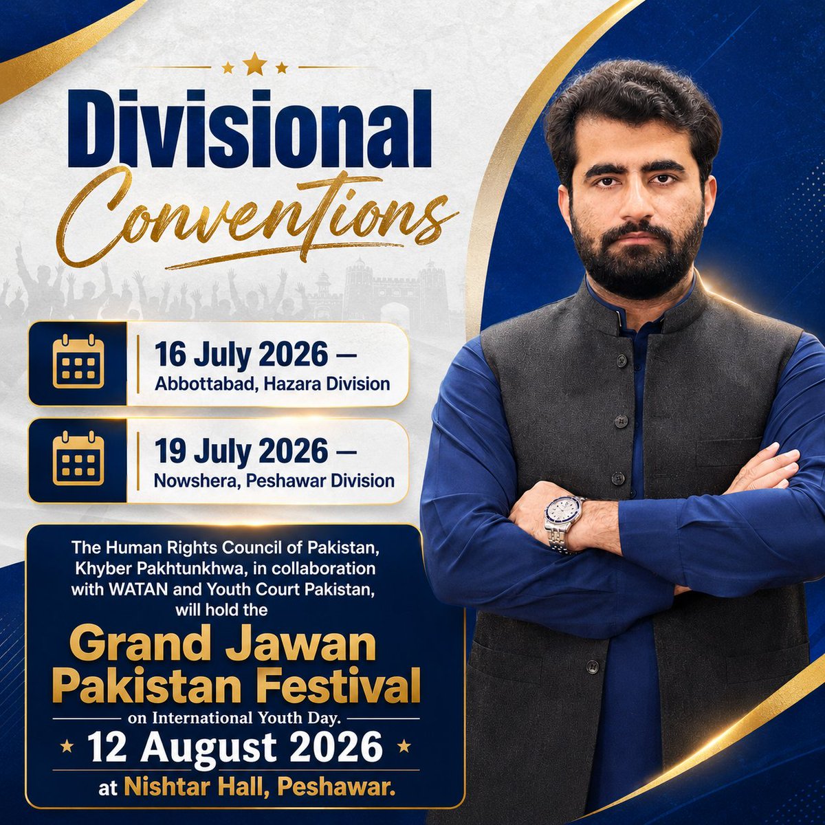 AsfandyarRabani's tweet photo. Divisional Conventions

The Human Rights Council of Pakistan, Khyber Pakhtunkhwa, in collaboration with WATAN and Youth Court Pakistan, will hold Jawan Pakistan Festival on International Youth Day, 12 August 2026, at Nishtar Hall, Peshawar. https://t.co/VTA8TxYUc5
