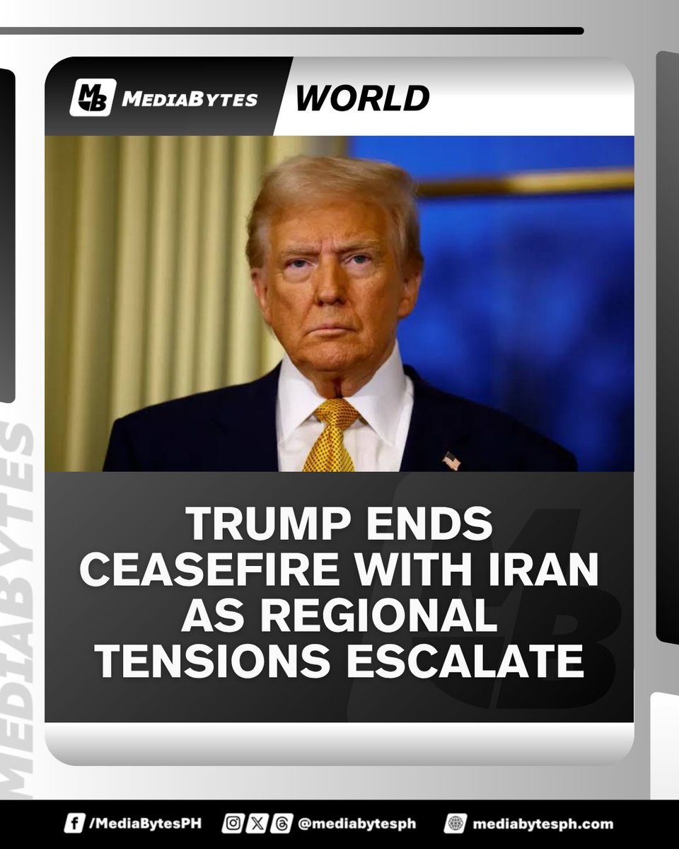 MediaBytesPH's tweet photo. #MediaBytes | U.S. Pres. Donald Trump has officially terminated the ceasefire with Iran following a week of retaliatory military strikes, though both nations have agreed to keep lines of communication open.

READ MORE: https://t.co/qwkbgXQNIm https://t.co/wvfwFlP6Ix