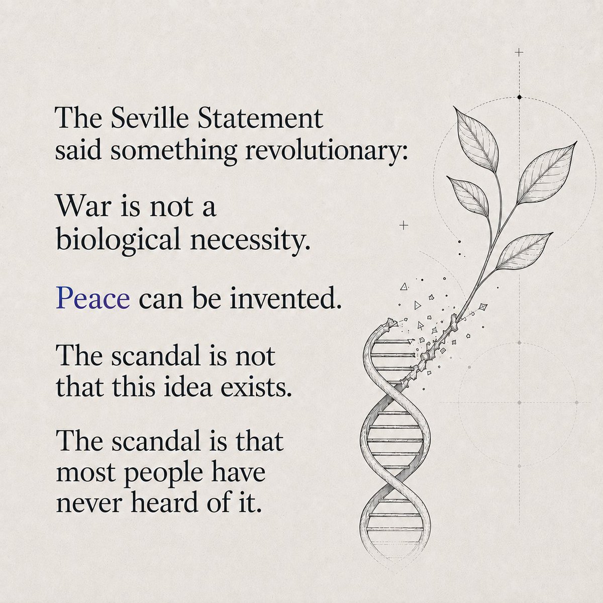 ComandanteD_Che's tweet photo. The Seville Statement said something revolutionary: war is not a biological necessity. Peace can be invented. The scandal is not that this idea exists. The scandal is that most people have never heard of it. https://t.co/dF2HjWumVC