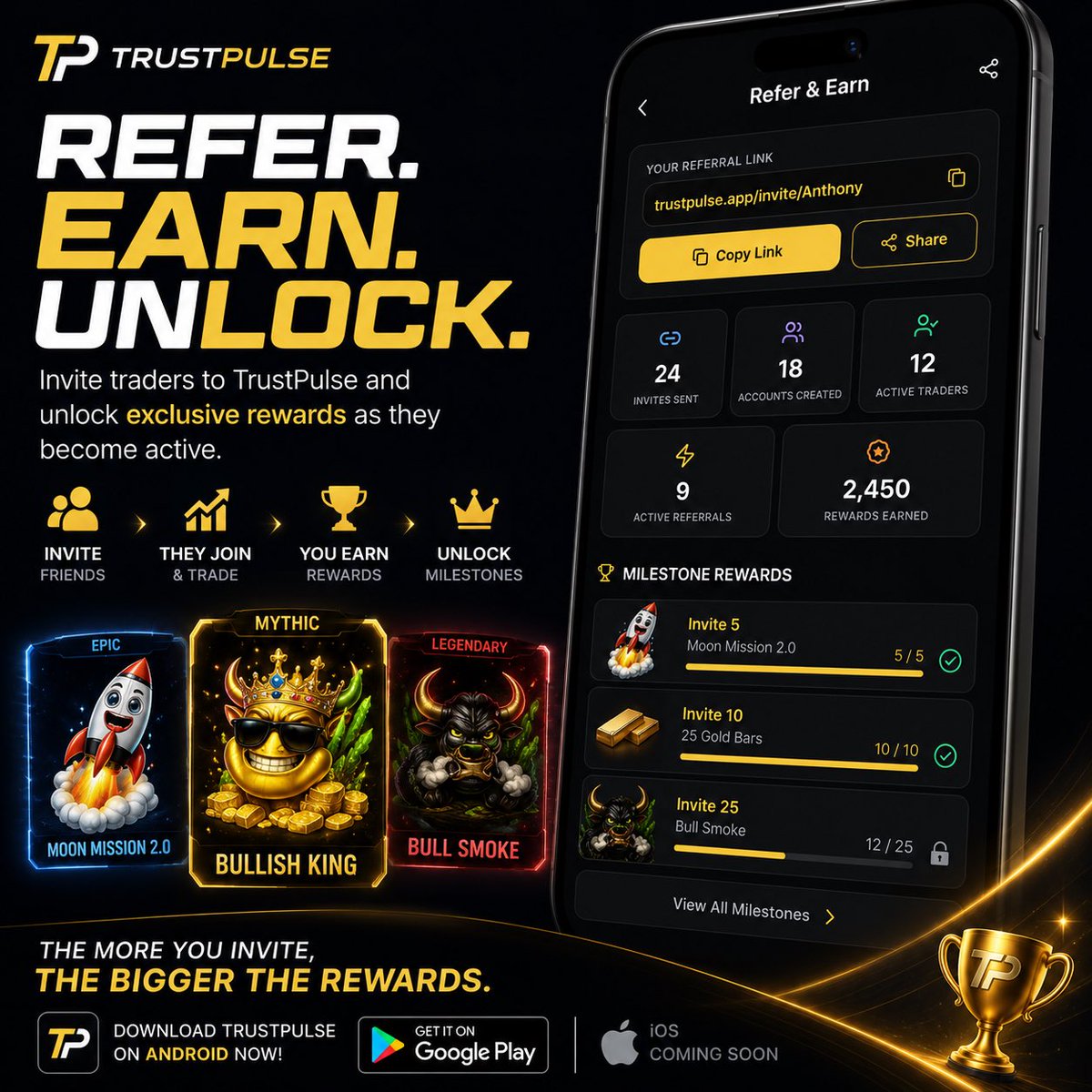 trustpulsepro's tweet photo. 🚀 Growth should be rewarded.

Introducing the new TrustPulse Referral System.

Invite traders. Build the community. Unlock exclusive rewards.

🪙 Earn Gold Bars
🎨 Unlock limited-edition collectibles
🏆 Reach new referral milestones
💎 Keep every collectible you unlock forever

Every active trader you invite gets you one step closer to your next reward.

Who’s going to be the first to unlock Bullish King? 👑

Download TrustPulse on Android.
🍎 iOS coming soon.

#TrustPulse #Trading #Investing #StockMarket #Crypto #Referral #TradingCommunity