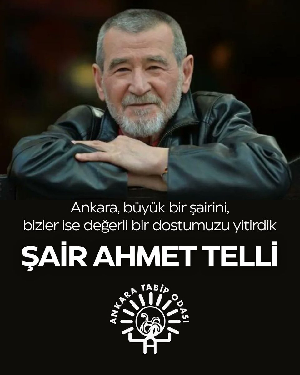 ankaratabipoda's tweet photo. Ankara, büyük bir şairini, bizler ise değerli bir dostumuzu yitirdik...

Ankara Tabip Odası'nda gerçekleştirdiğimiz buluşmada, dizeleriyle yüreğimizde umudu, düşünceleriyle zihnimizde aydınlığı çoğaltan sevgili Ahmet Telli'yi sevgi, saygı ve özlemle anacağız.

Sensiz bir Ankara'yı düşünmek zor. Ama biliyoruz ki dizelerin ve bıraktığın umut, bu kentin belleğinde ve yüreğimizde yaşamayı sürdürecek.

Başta ailesi olmak üzere tüm sevenlerine başsağlığı diliyoruz.

Ankara Tabip Odası