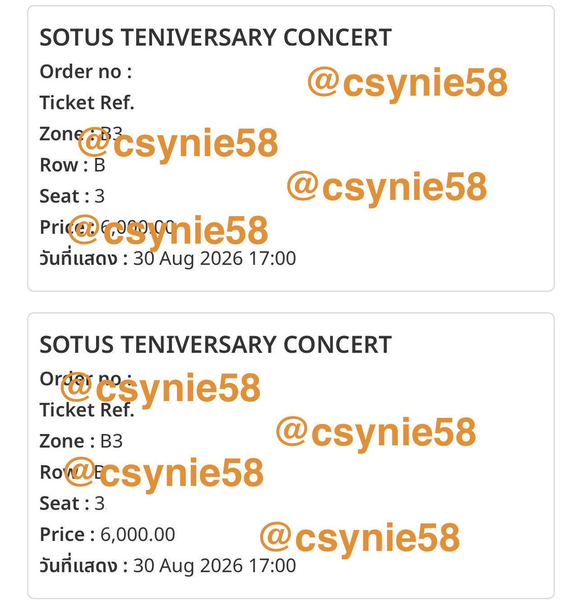 csynie58's tweet photo. WTS

ส่งต่อบัตรรอบวันอาทิตย์ B3 2 ใบติด 
original price

นัดรับเจอกันหลังแลกบัตรได้ค่ะ

สนใจสอบถามเพิ่มเติมได้ค่า
#SOTUS10thYearConcert https://t.co/yYS1nUJUvV