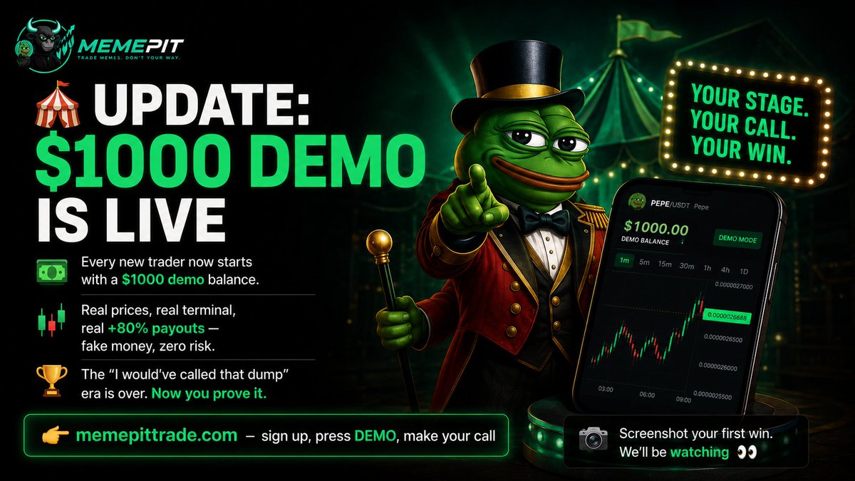 MemePitTrade's tweet photo. big update: you can now trade MemePit with a $1000 demo balance  same live prices, same +80% payouts, zero risk. prove your instinct before you put a dollar in  sign up → press DEMO → make your first call: https://t.co/DGmA4dAoYe your excuses just ran out https://t.co/1HXGZaYLWI