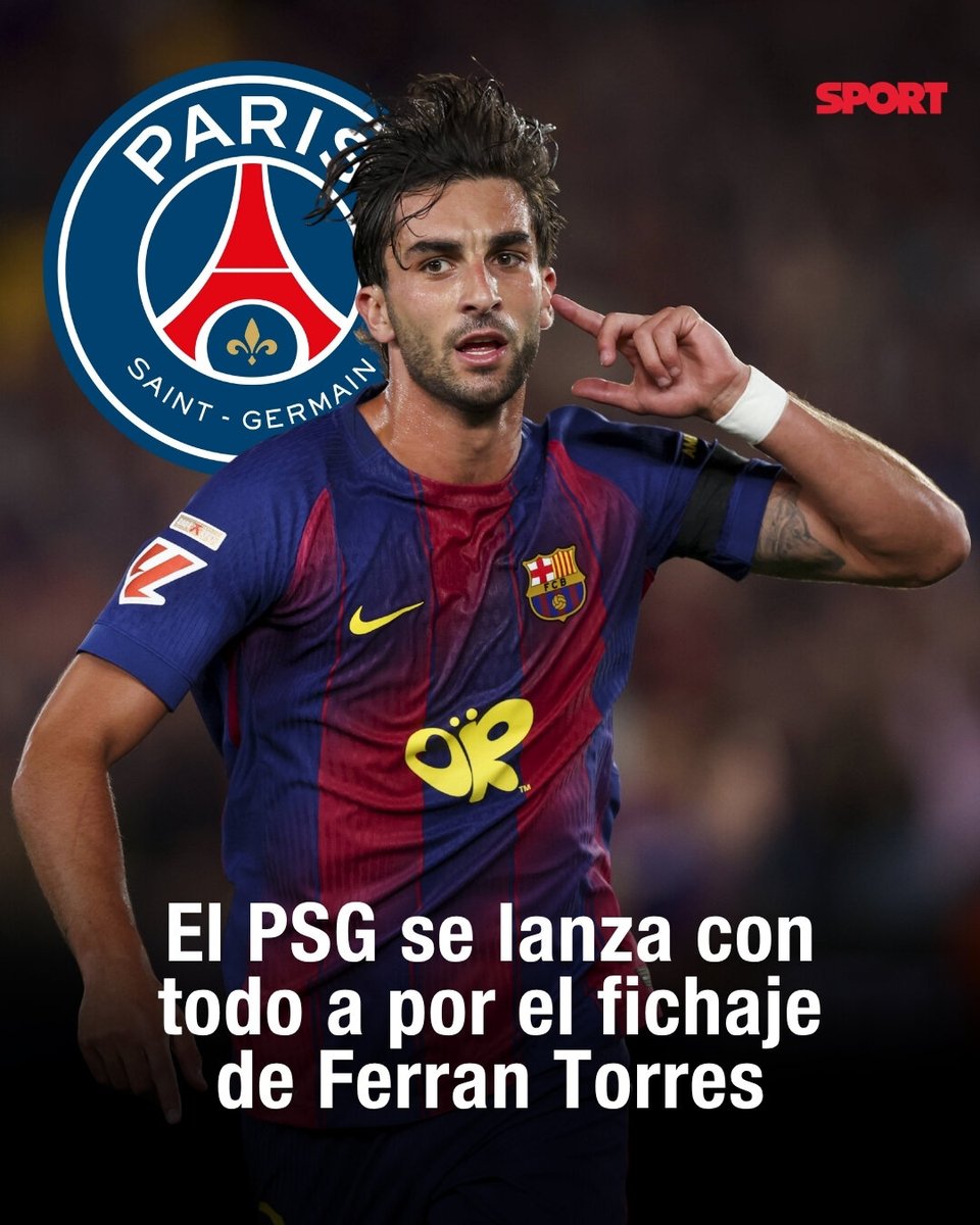 sport's tweet photo. 🫡 𝐄𝐥 𝐏𝐒𝐆 𝐬𝐞 𝐥𝐚𝐧𝐳𝐚 𝐜𝐨𝐧 𝐭𝐨𝐝𝐨 𝐚 𝐩𝐨𝐫 𝐞𝐥 𝐟𝐢𝐜𝐡𝐚𝐣𝐞 𝐝𝐞 𝐅𝐞𝐫𝐫𝐚𝐧

🇫🇷 El club parisino habría alcanzado un principio de acuerdo con el delantero azulgrana, según Sky Sport, con Luis Enrique presionando por su fichaje https://t.co/hBl2ACwXcp